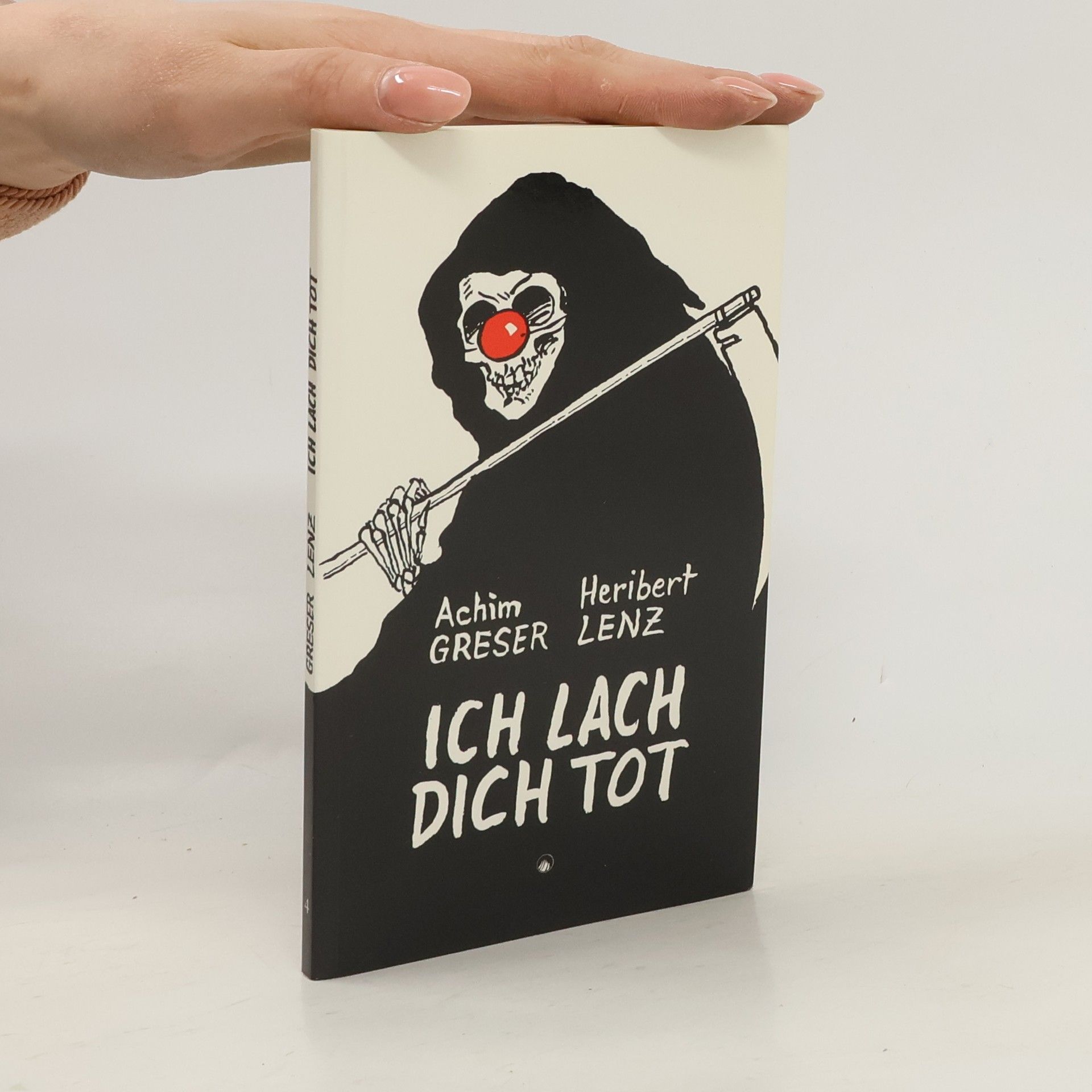 Achim Greser Ich lach dich tot