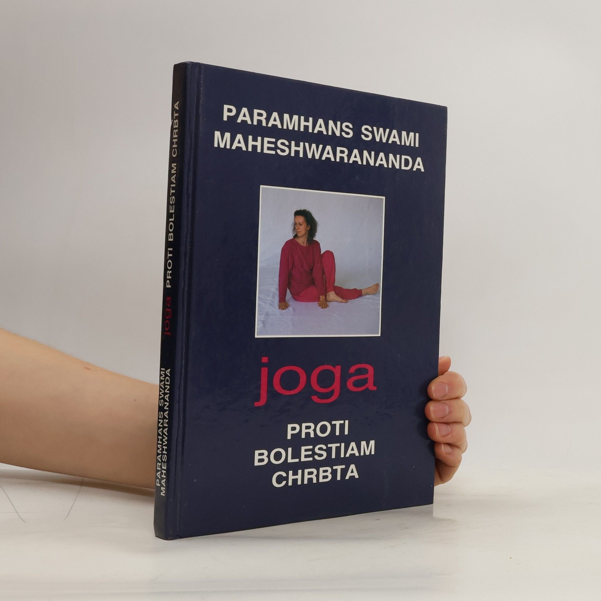 Swami Maheshwarananda Joga proti bolestiam chrbta