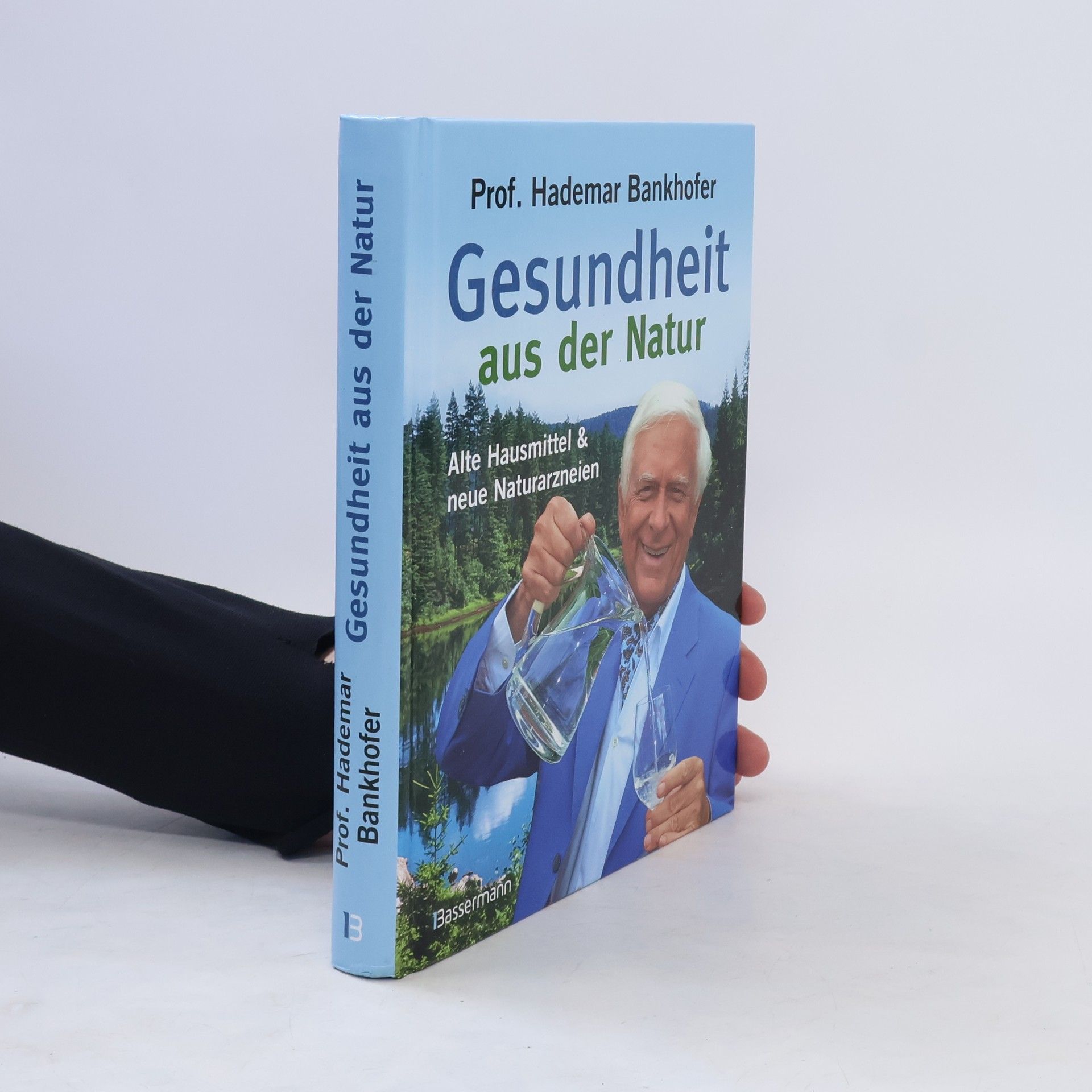 Hademar Bankhofer Gesundheit aus der Natur