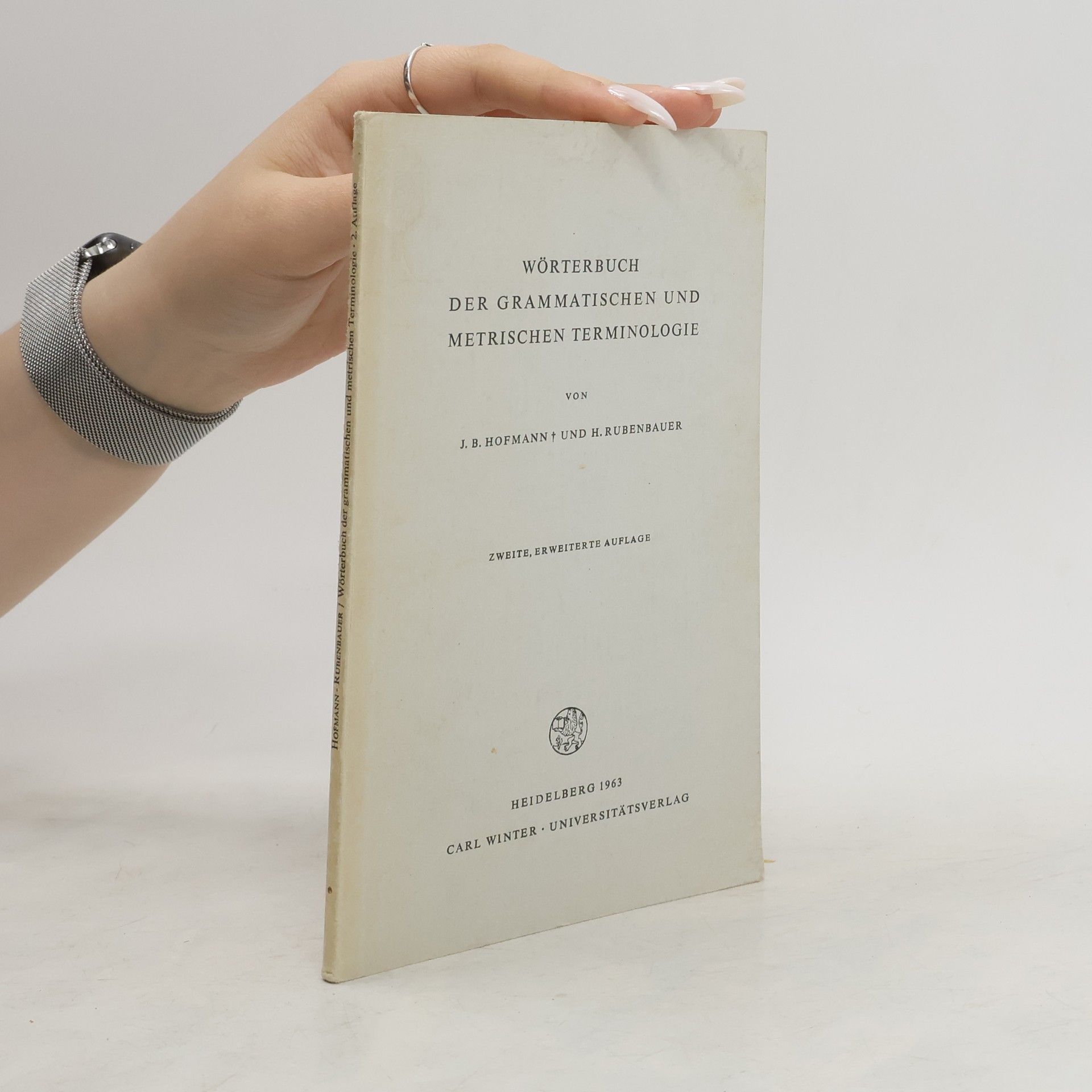 J. B. Hofmann Wörterbuch der grammatischen und metrischen Terminologie