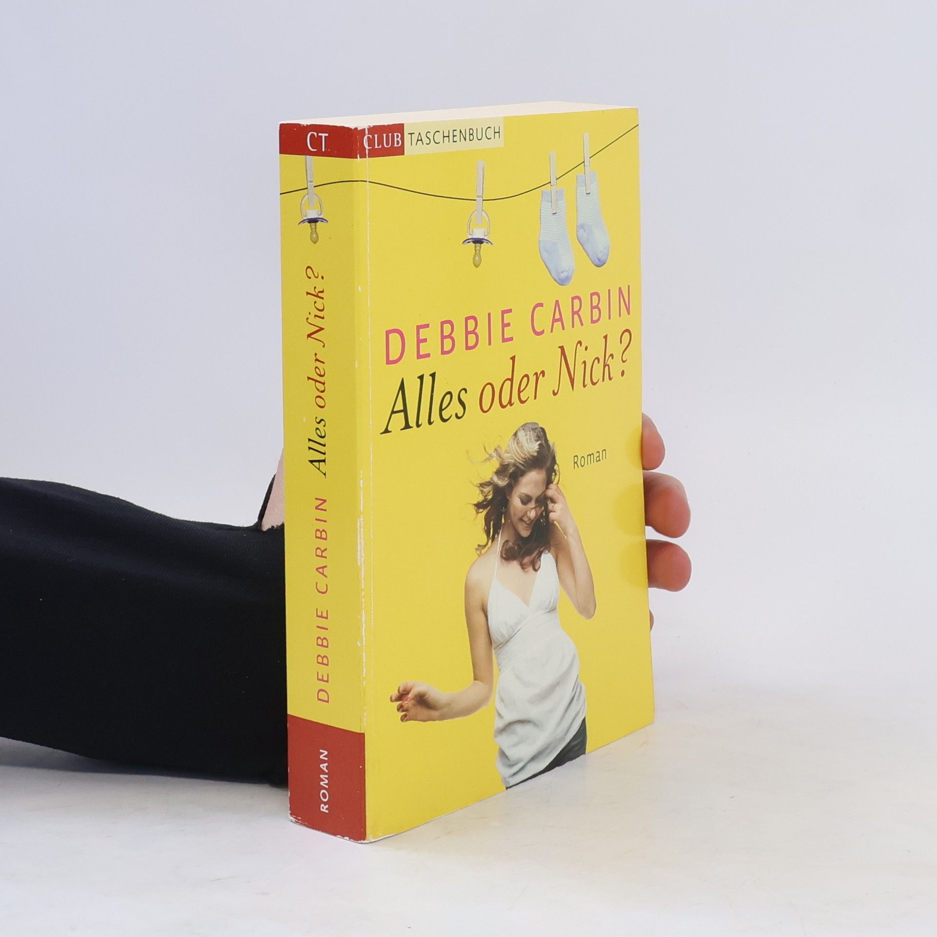 Debbie Carbin Alles oder Nick?