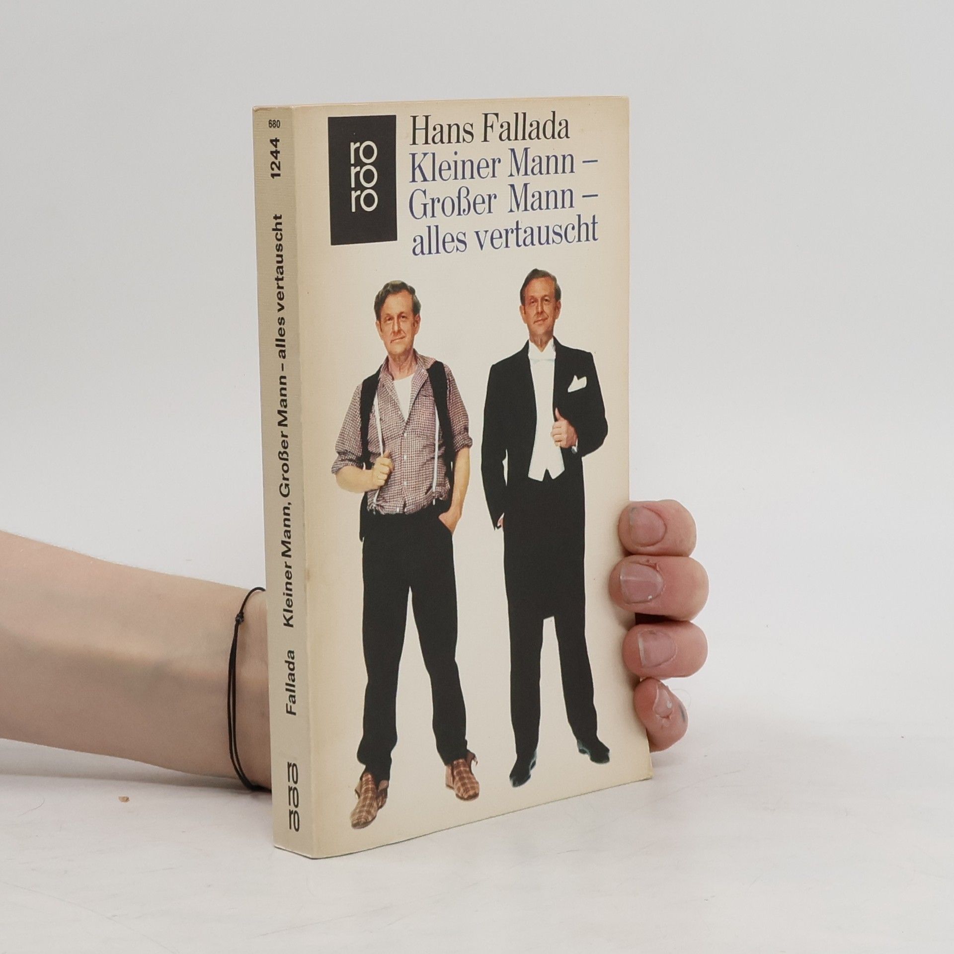 Hans Fallada Kleiner Mann, grosser Mann - alles vertauscht oder Max Schreyvogels Last und Lust des Geldes