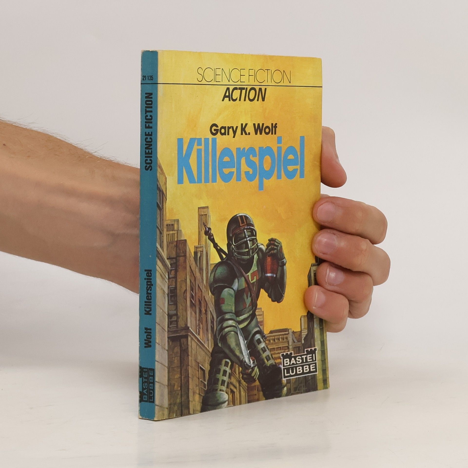 Gary K. Wolf Killerspiel