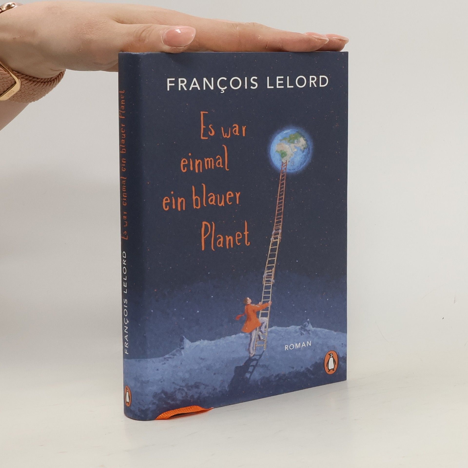 François Lelord Es war einmal ein blauer Planet