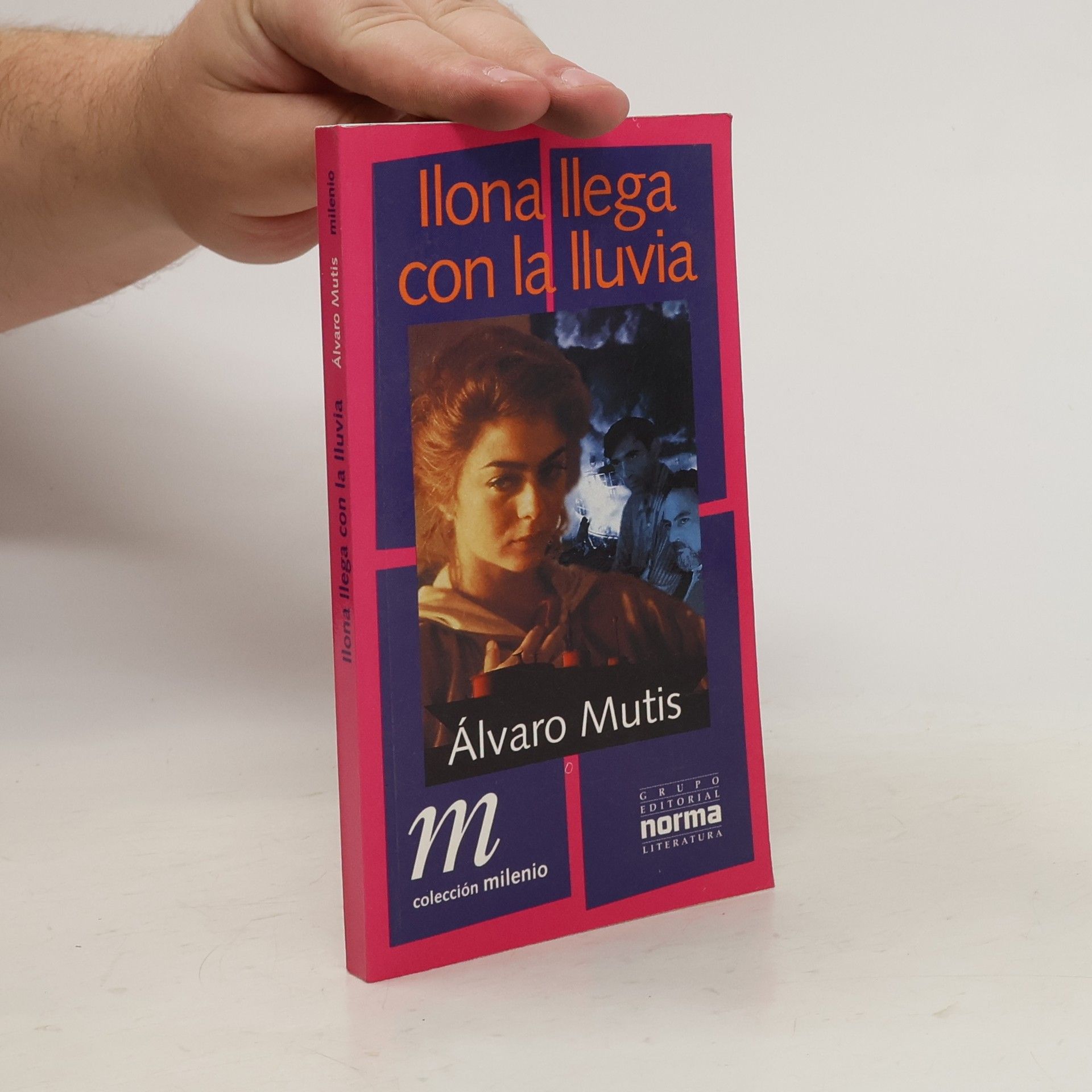 Álvaro Mutis Ilona llega con la lluvia