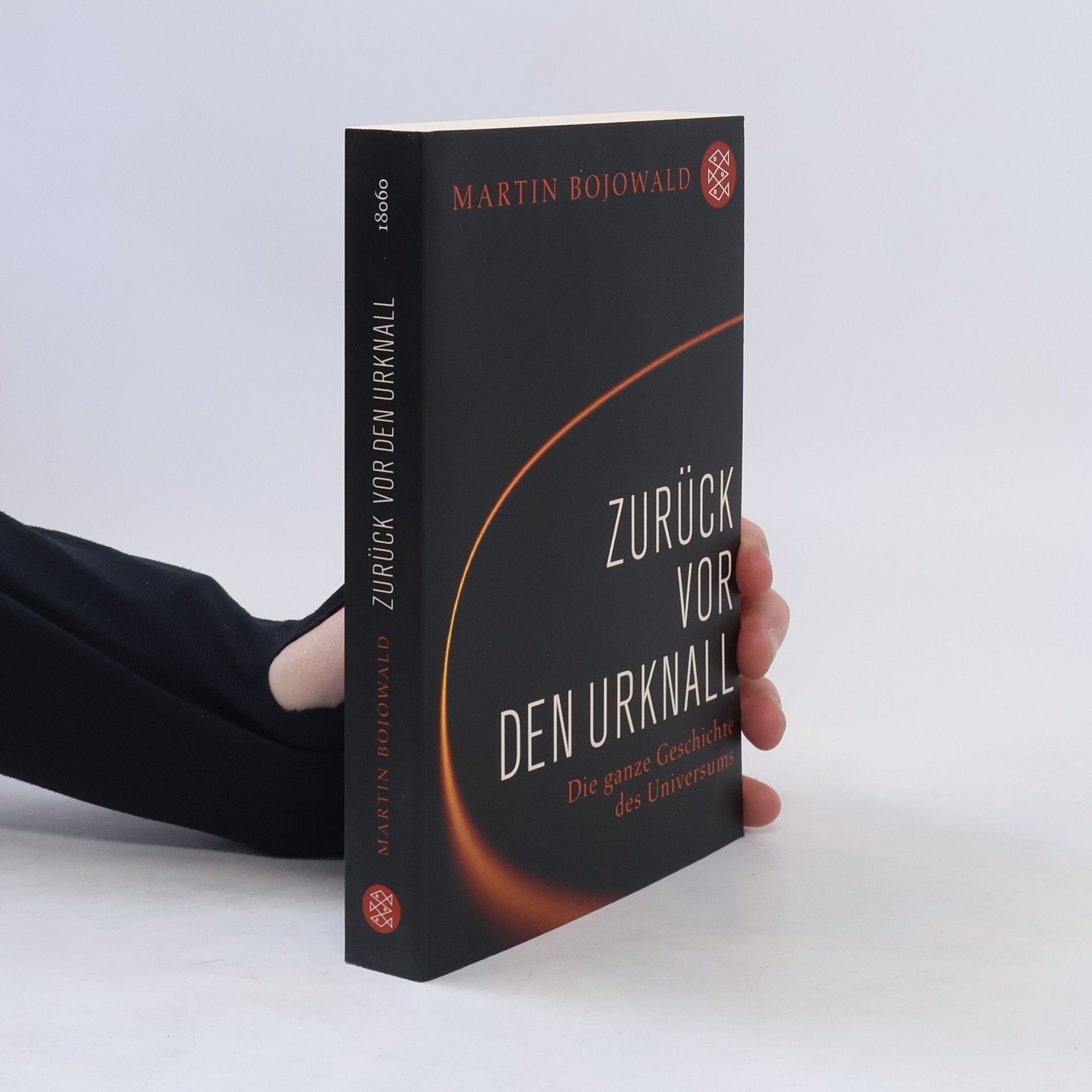 Martin Bojowald Zurück vor den Urknall