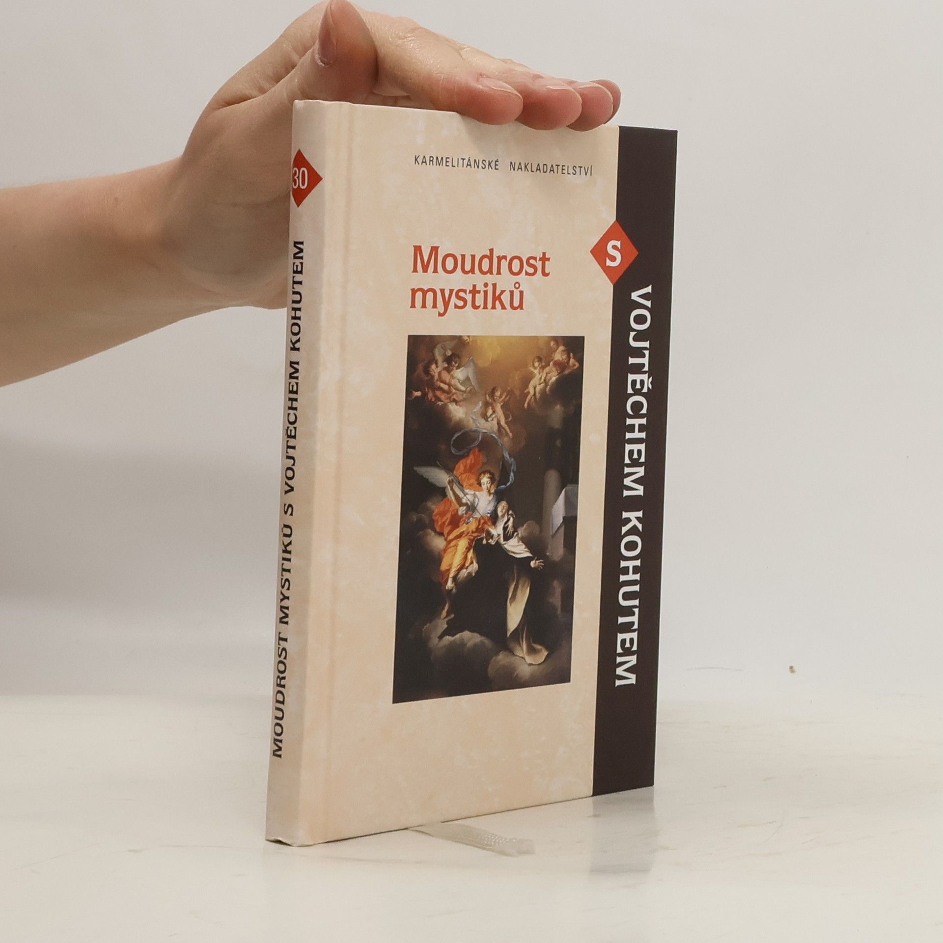 Vojtěch Kohut Moudrost mystiků s Vojtěchem Kohutem