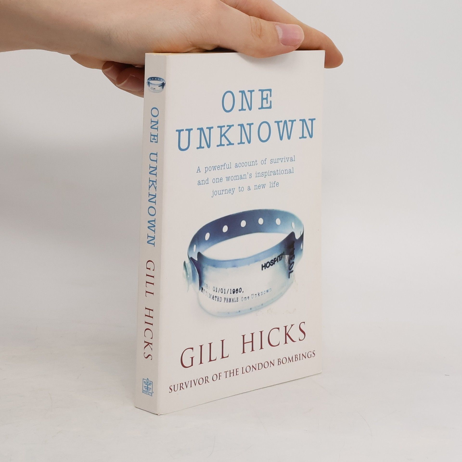 Gill Hicks One Unknown