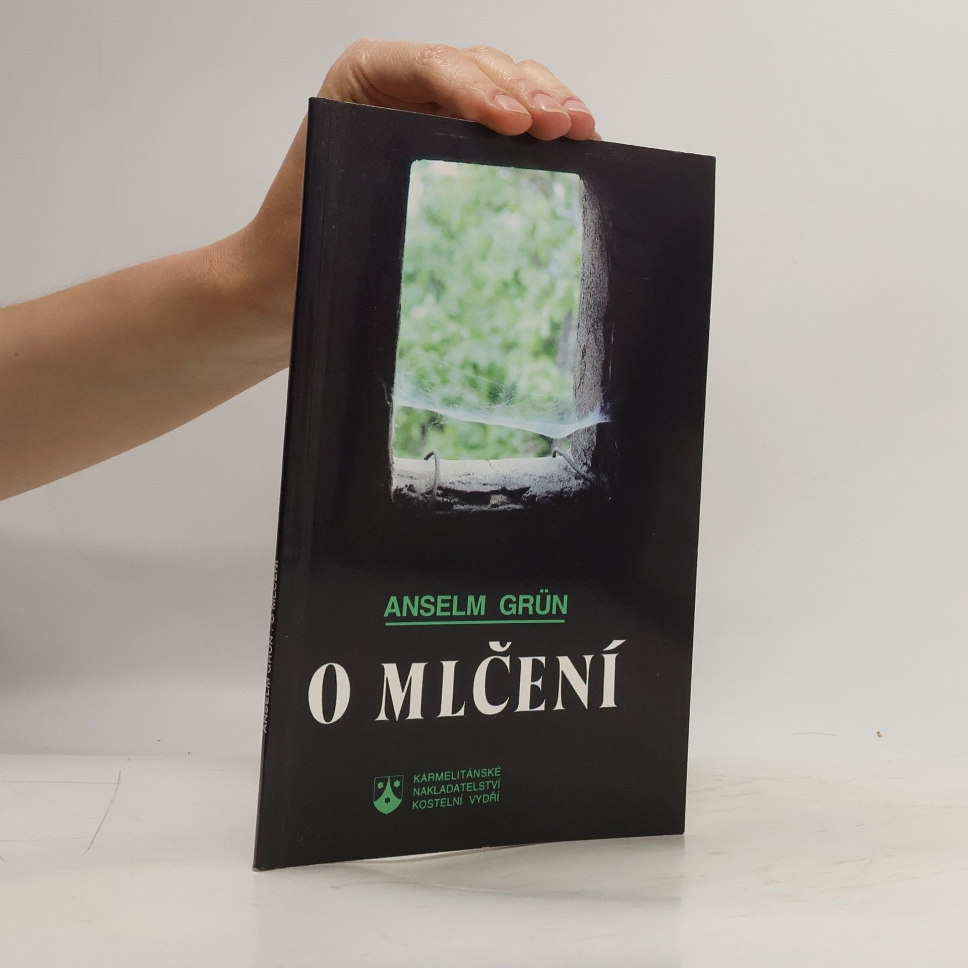 Anselm Grün O mlčení