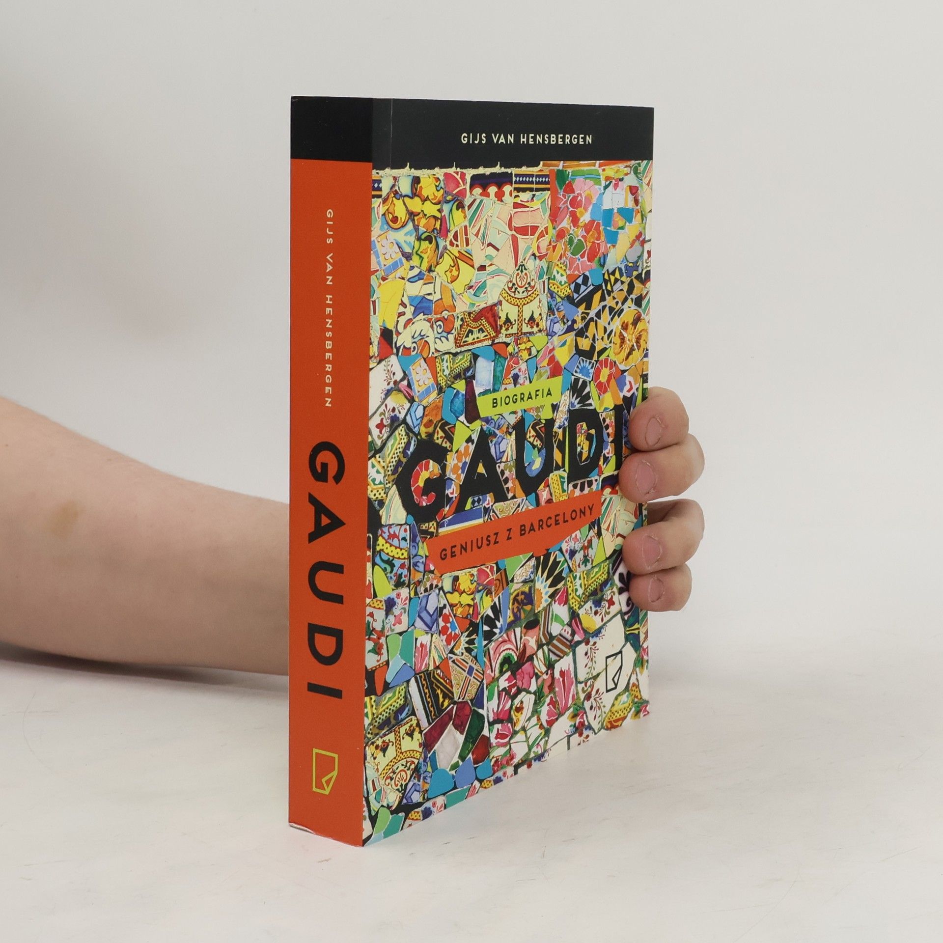 Gijs van Hensbergen Gaudi. Geniusz z Barcelony