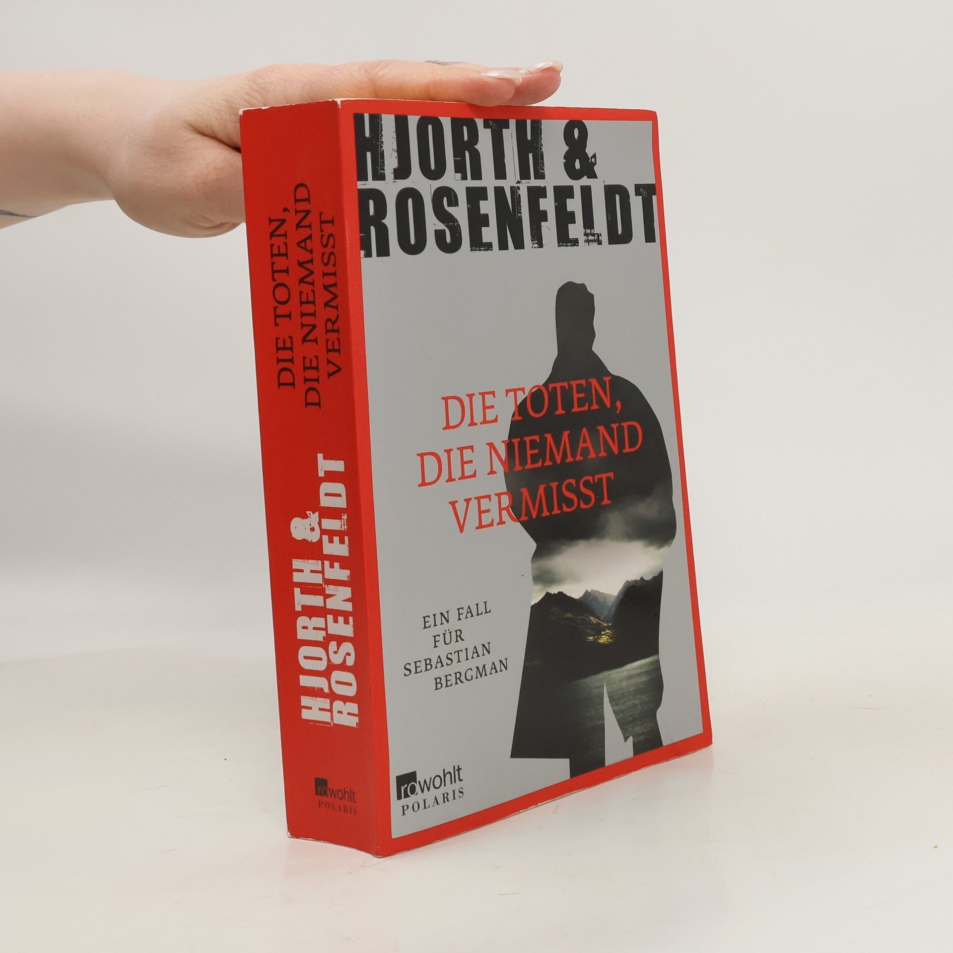 Michael Hjorth Die Toten, die niemand vermisst