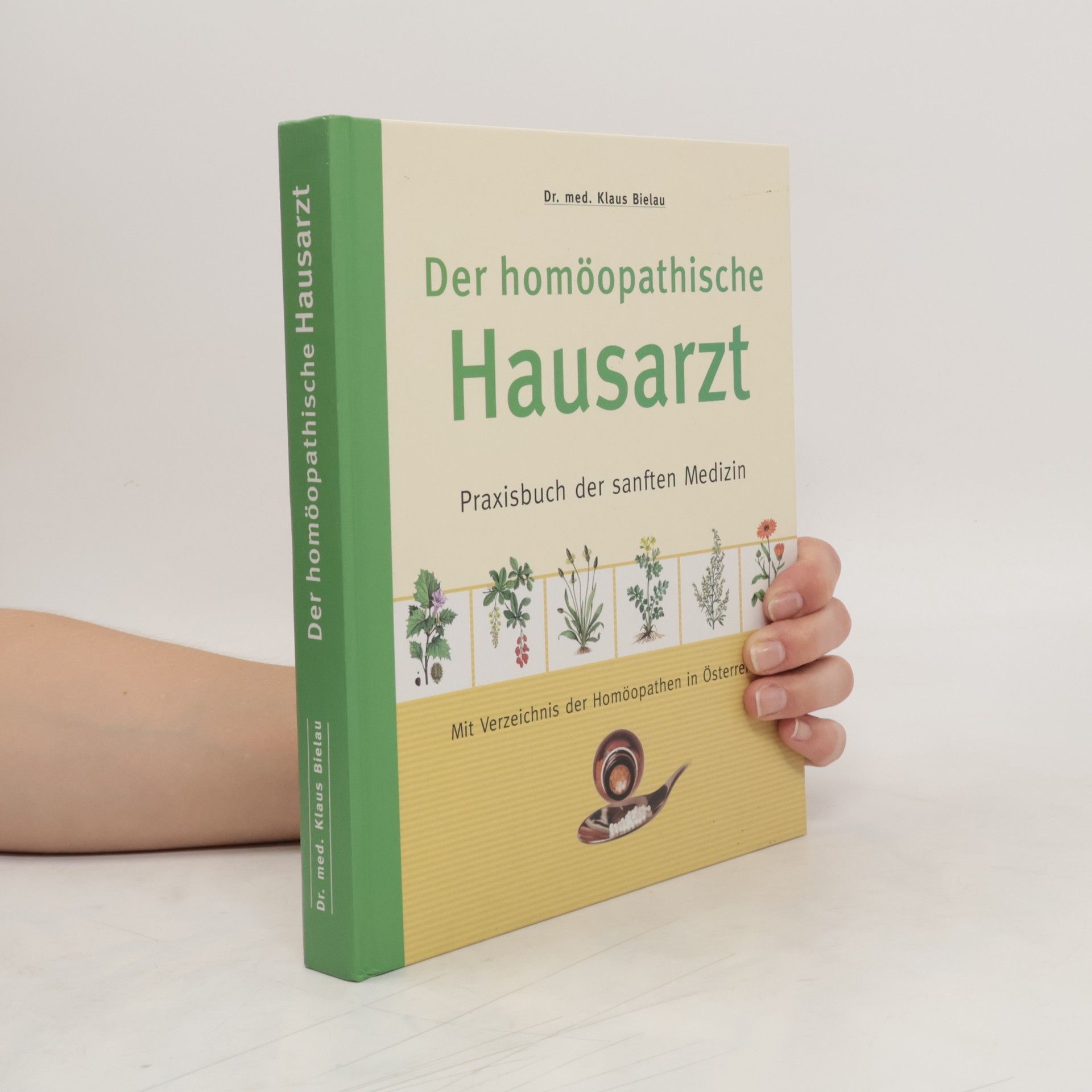 Klaus Bielau Der homöopathische Hausarzt