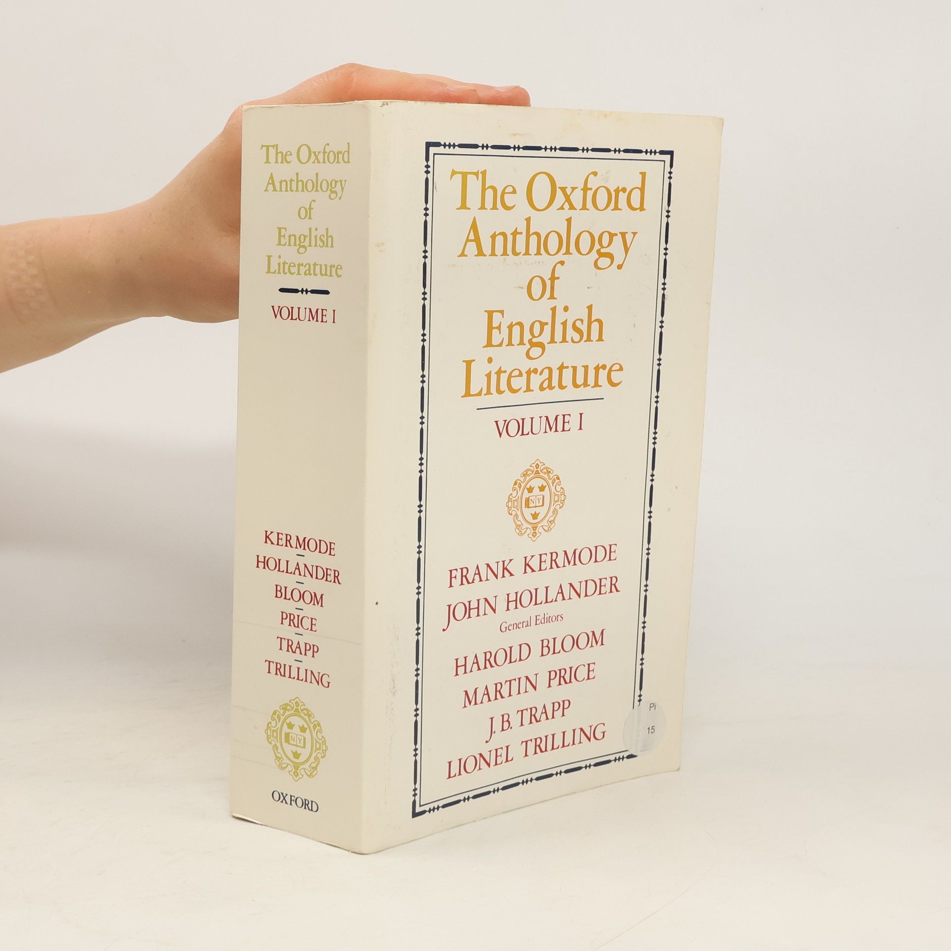 Autorenkollektiv The Oxford anthology of English literature. Vol. I, The midle ages through the eighteenth century