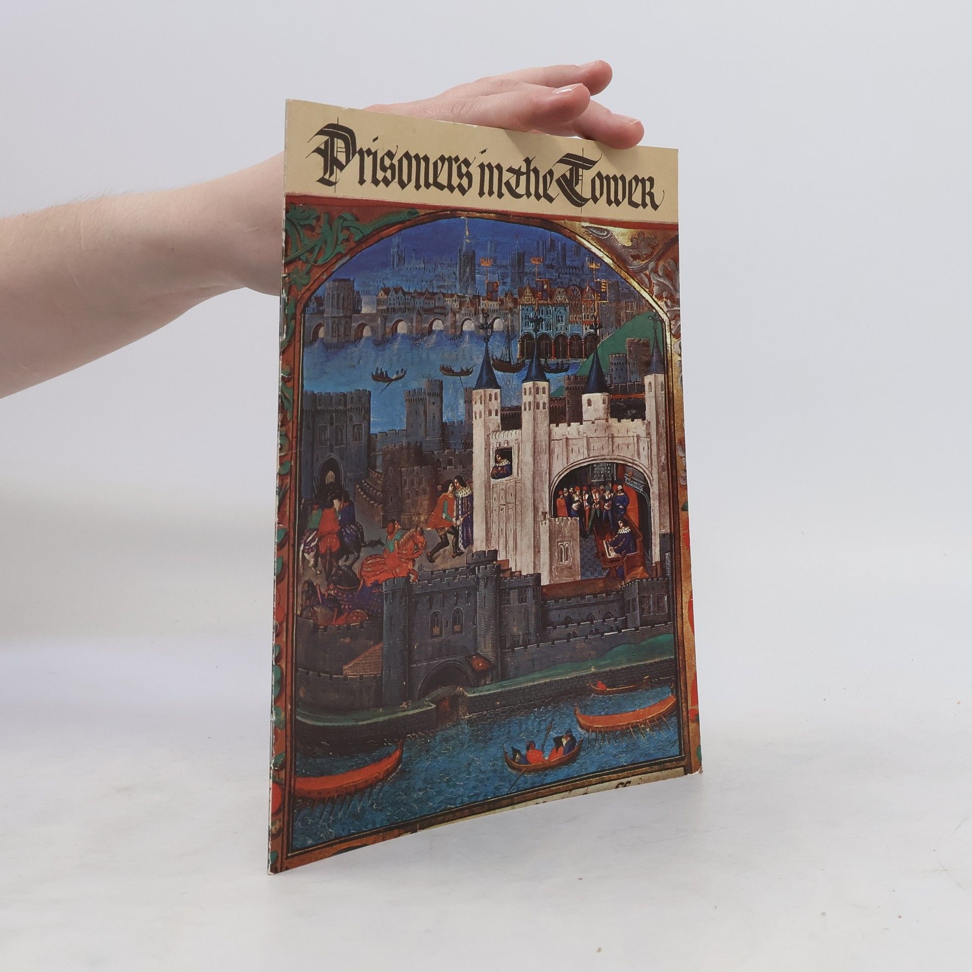 Olwen Hedley Prisoners in the Tower