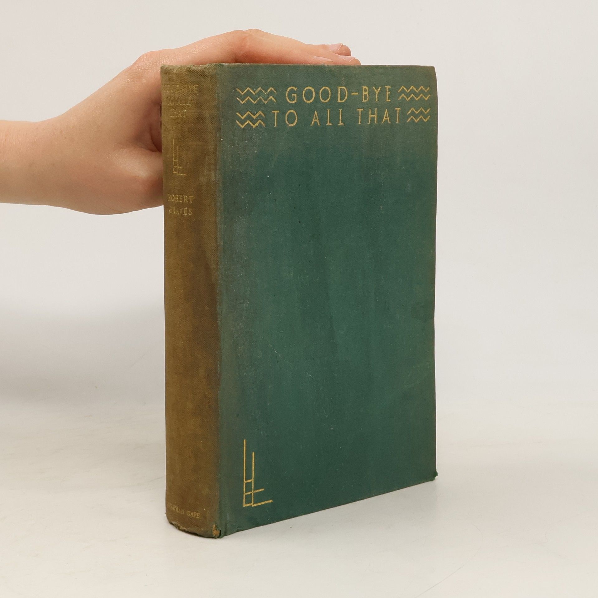 Robert Graves Good-bye to all that : an autobiography