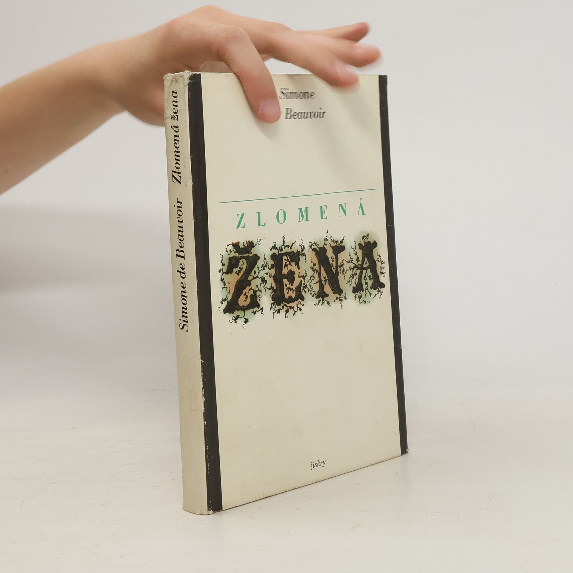 Simone de Beauvoir Zlomená žena