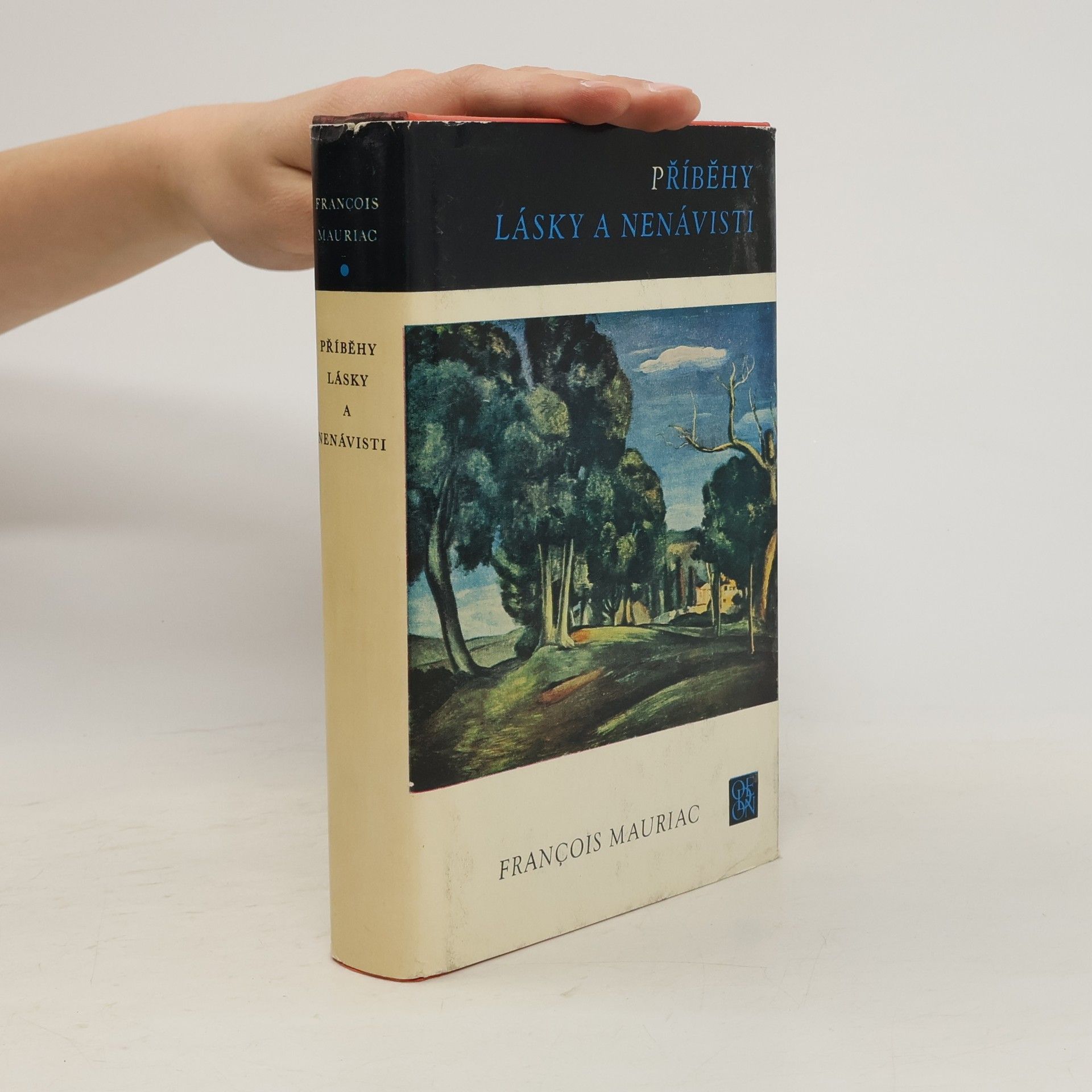 François Mauriac Příběhy lásky a nenávisti