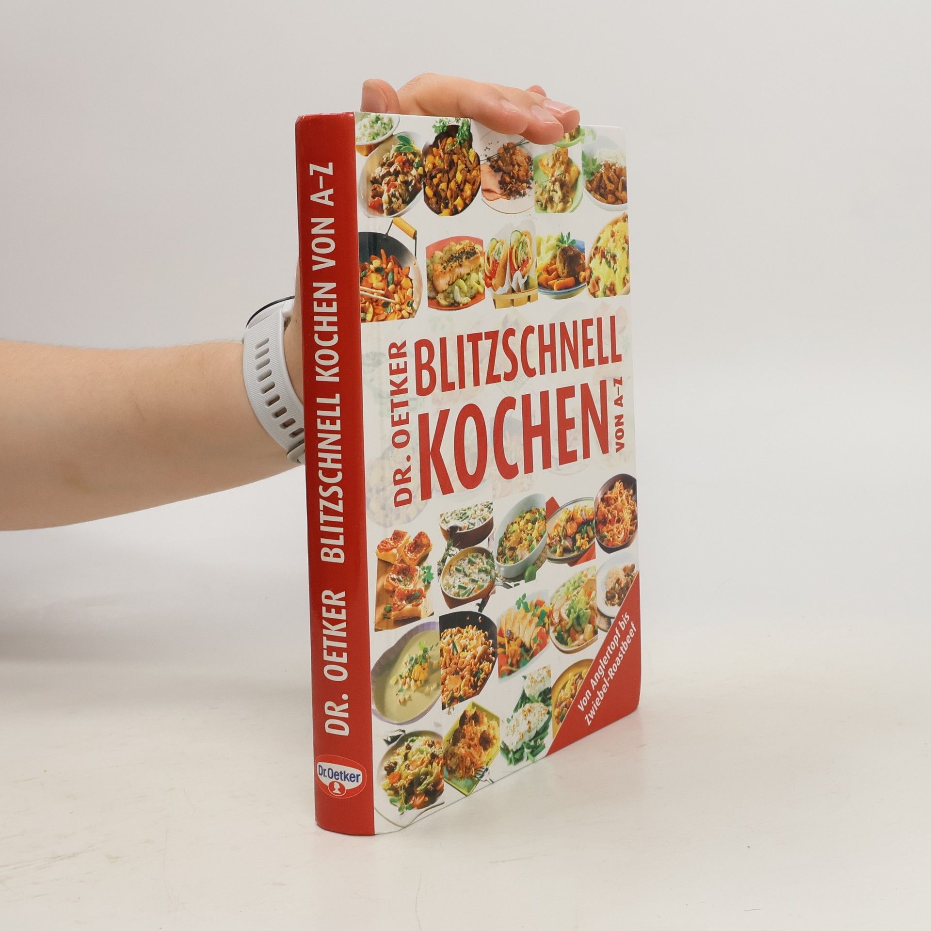 Collective Dr. Oetker - blitzschnell kochen von A-Z