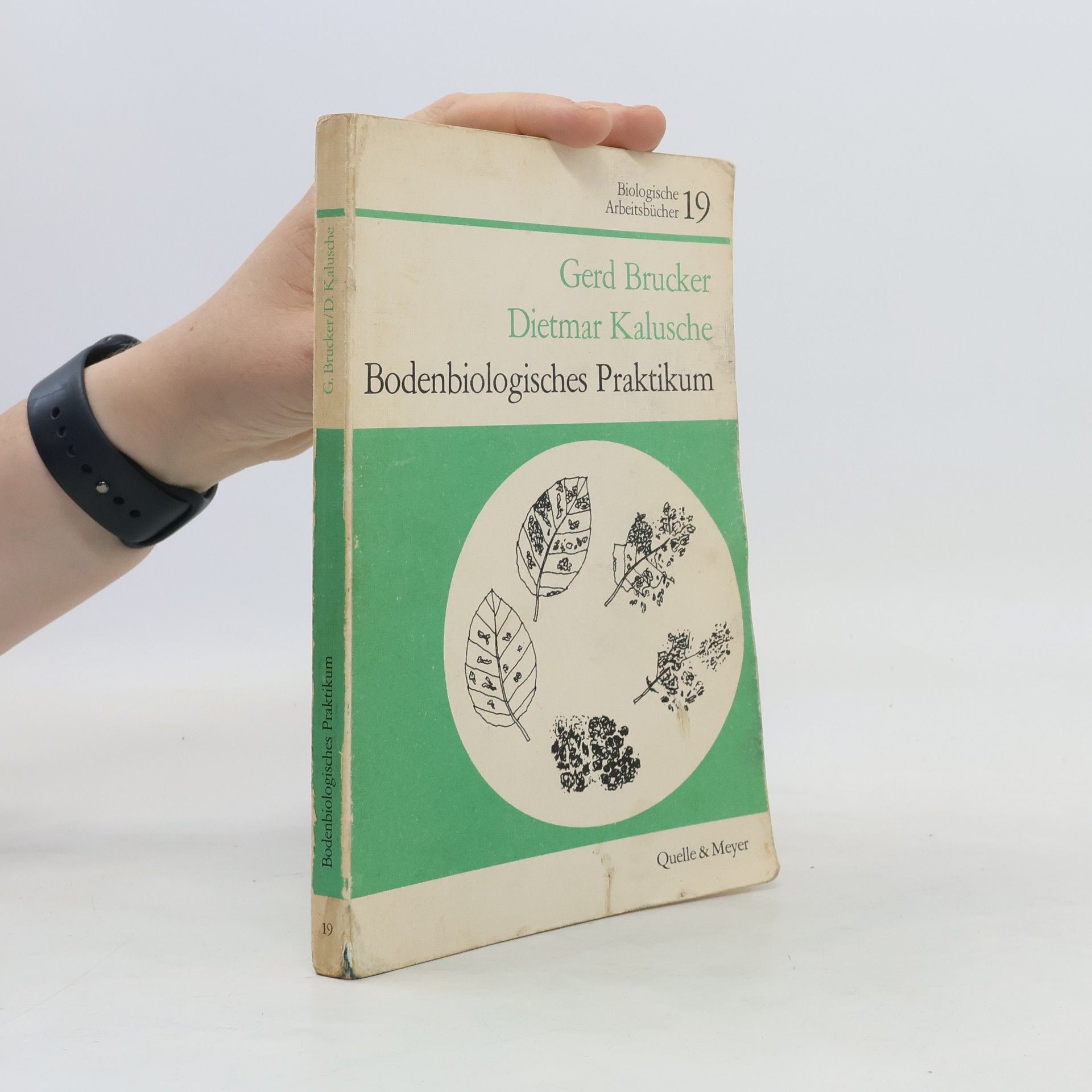 Gerd Brucker Bodenbiologisches Praktikum
