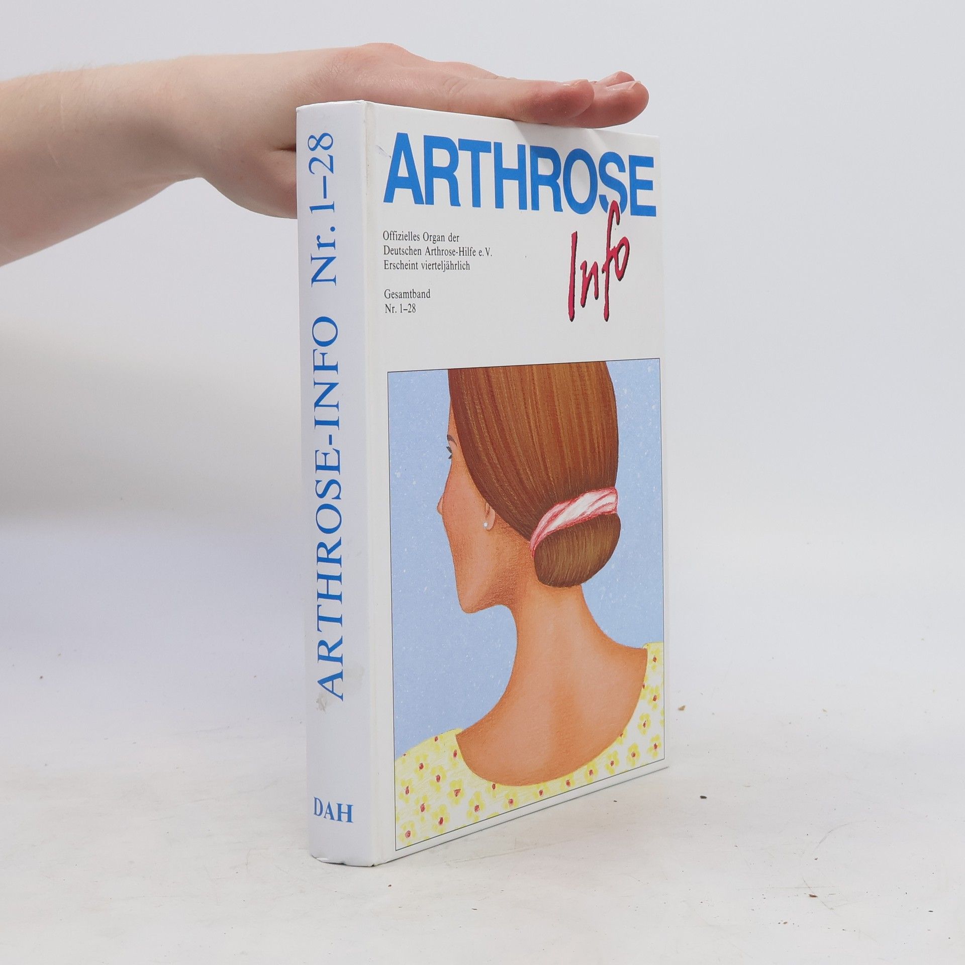 Autorenkollektiv Arthrose Info Nr. 1-28