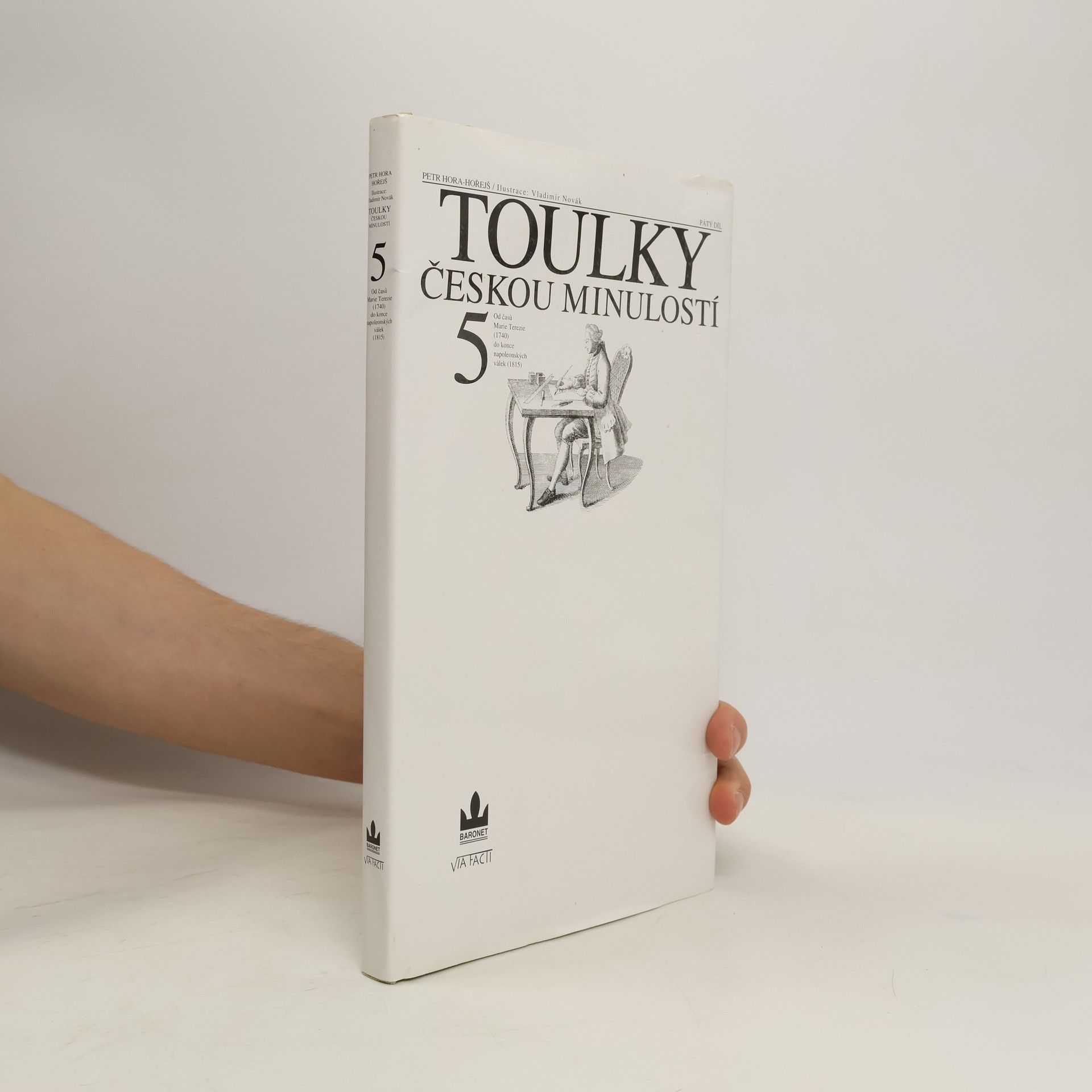 Petr Hořejš Toulky českou minulostí 5