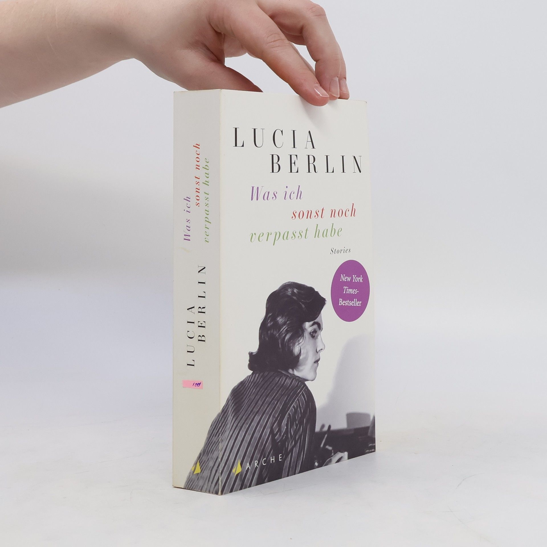 Lucia Berlin Was ich sonst noch verpasst habe