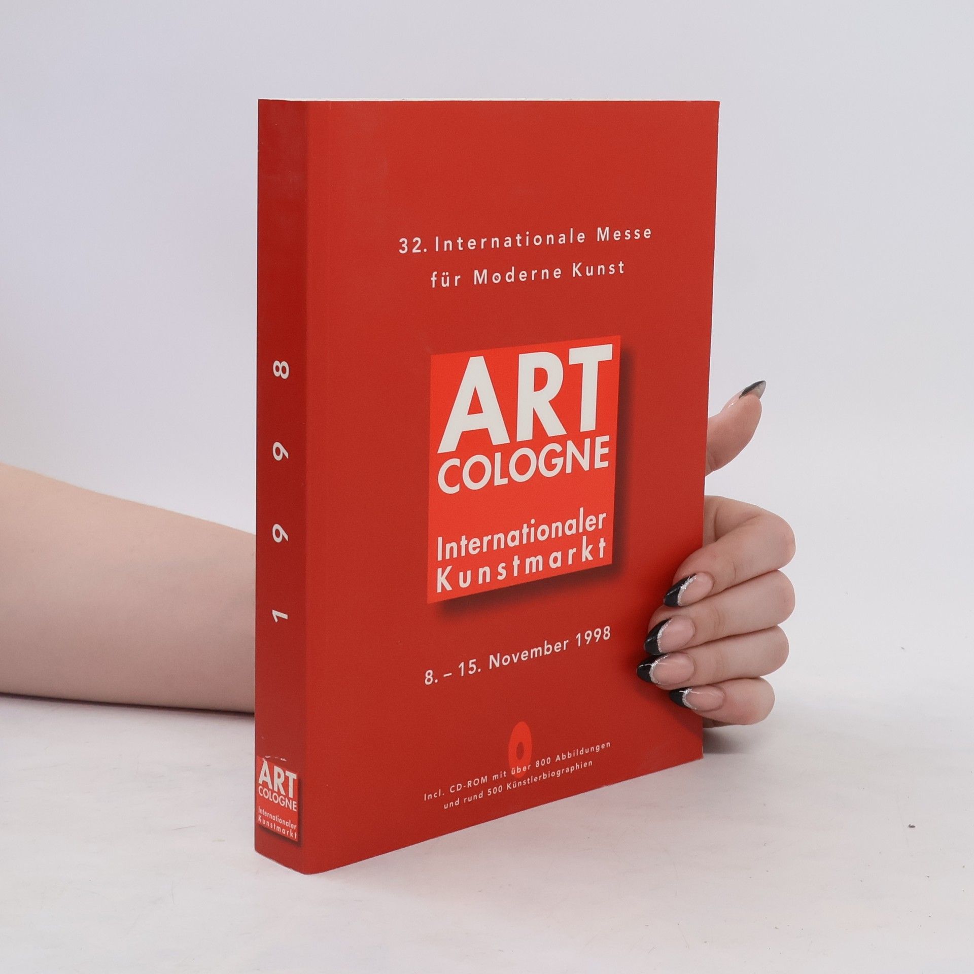 Autorenkollektiv Art Cologne, 32. Internationaler Kunstmarkt, 8.-15. November 1998