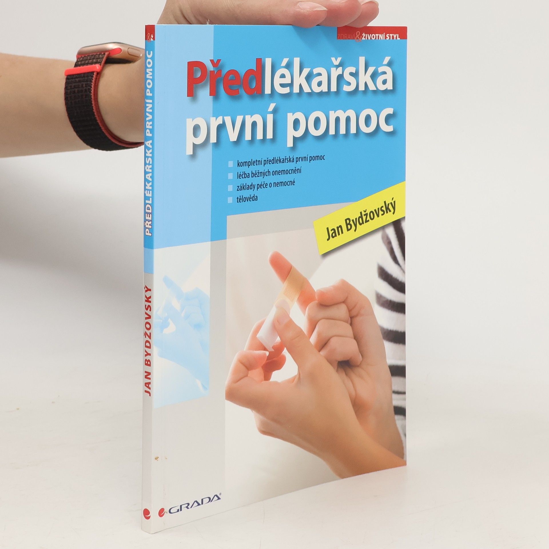 Jan Bydžovský Předlékařská první pomoc