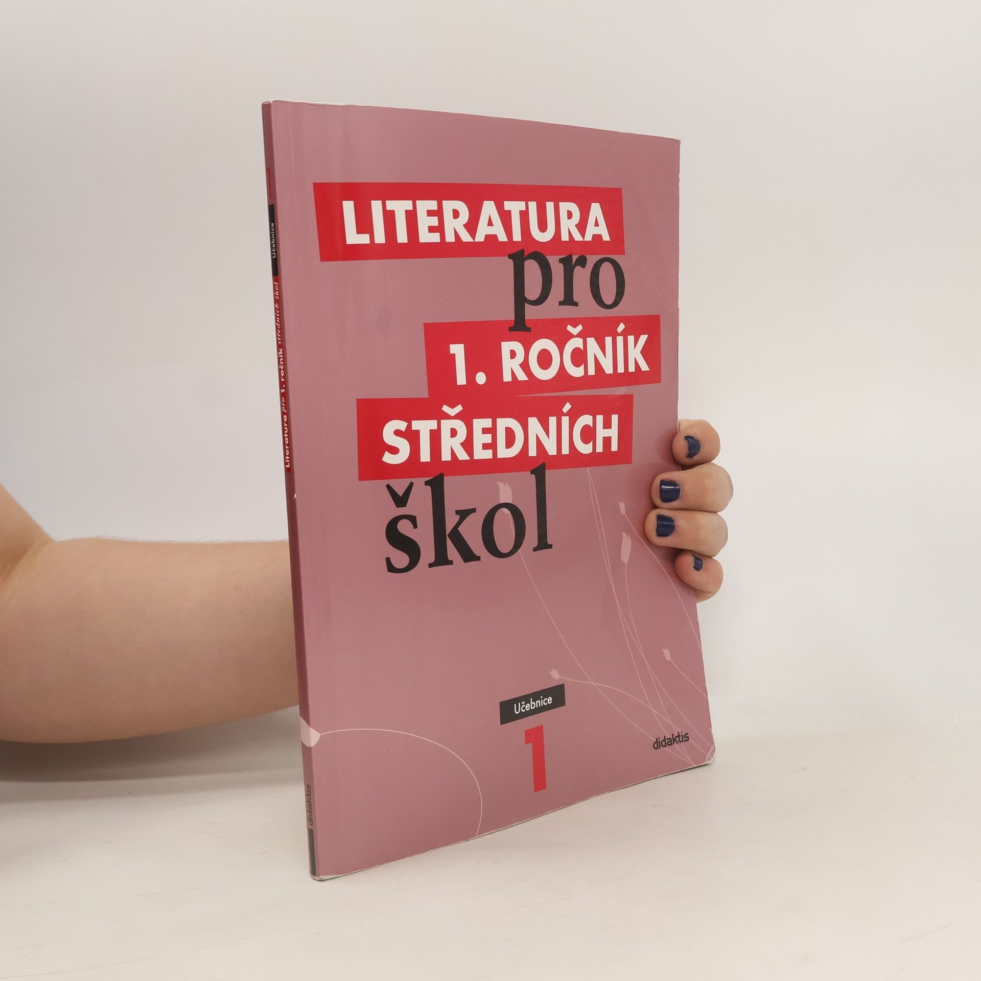 Renata Bláhová Literatura pro 1. ročník středních škol