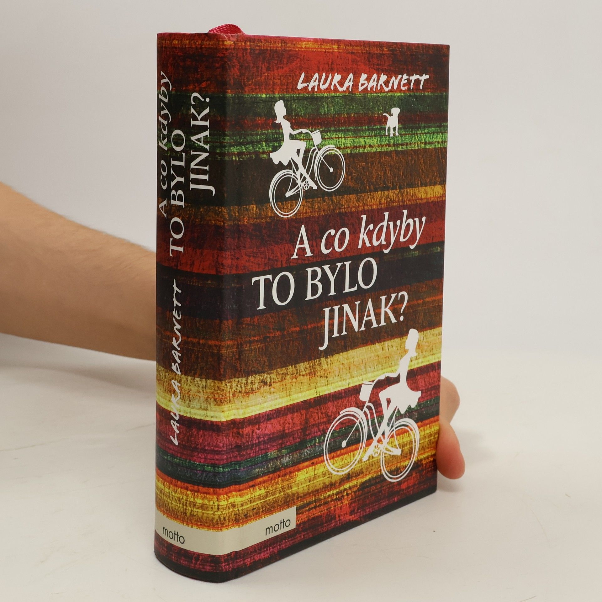 Laura Barnett A co kdyby to bylo jinak?