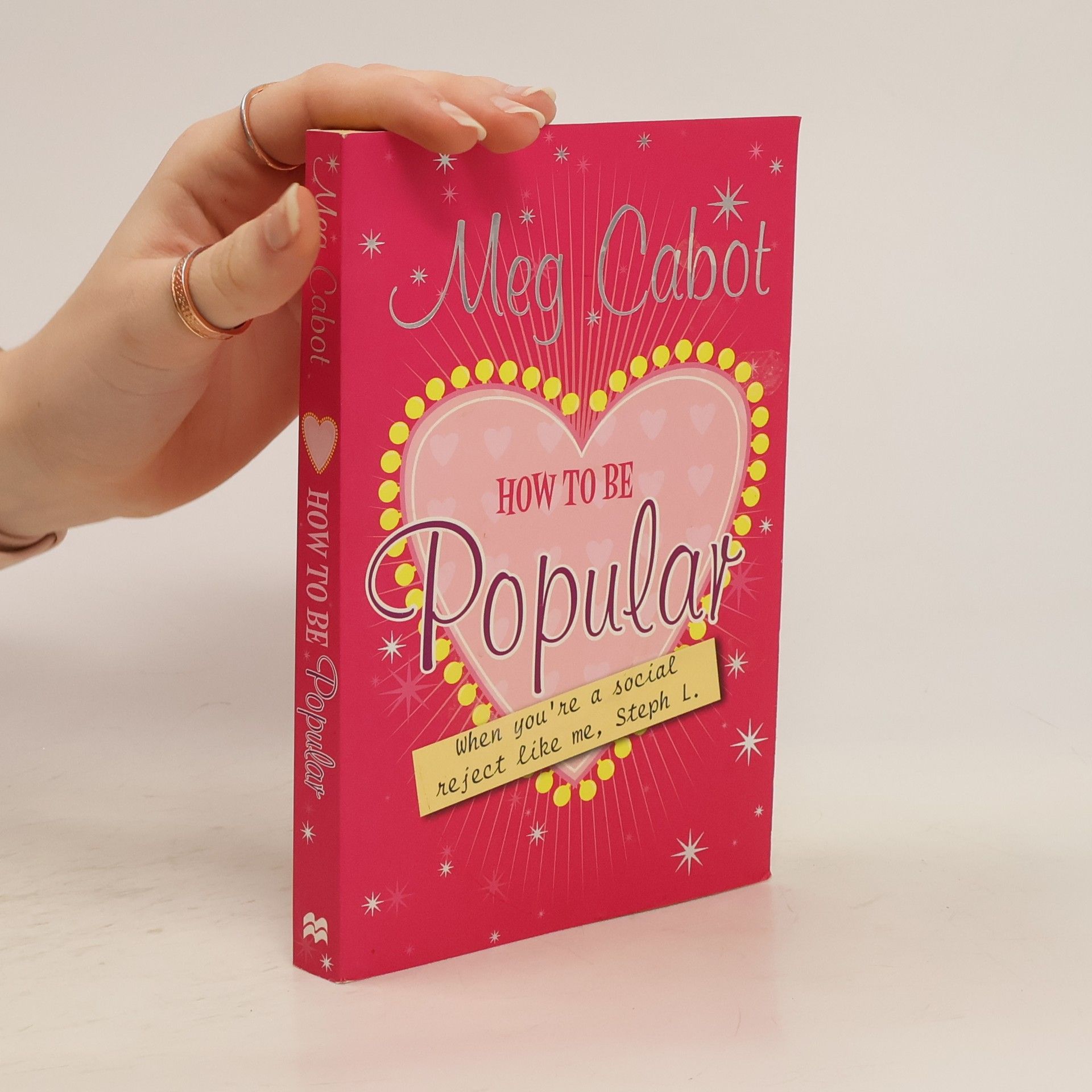 Patricia Cabot How to be popular: when you're a social reject like me, Steph L.