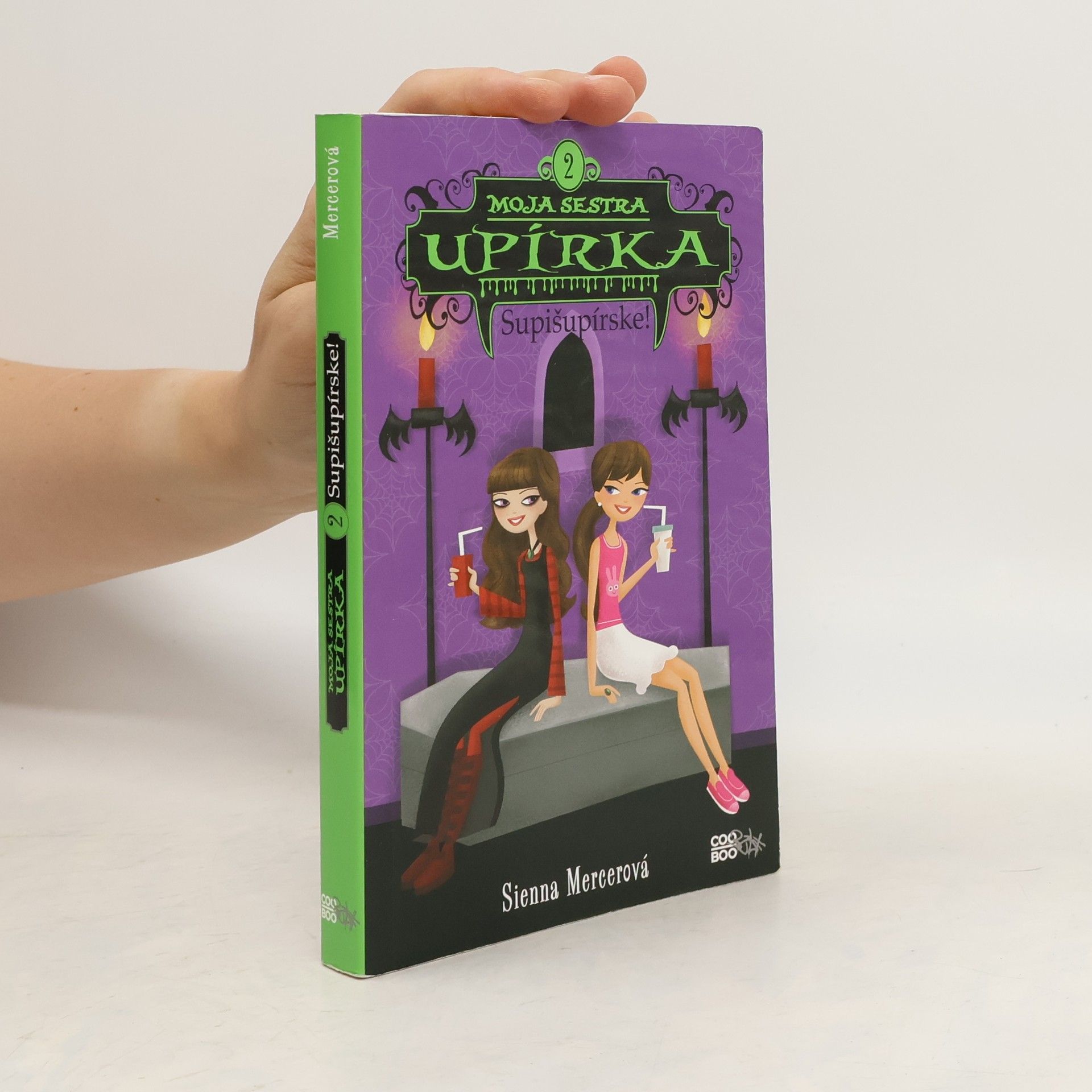 Sienna Mercer Moja sestra upírka 2