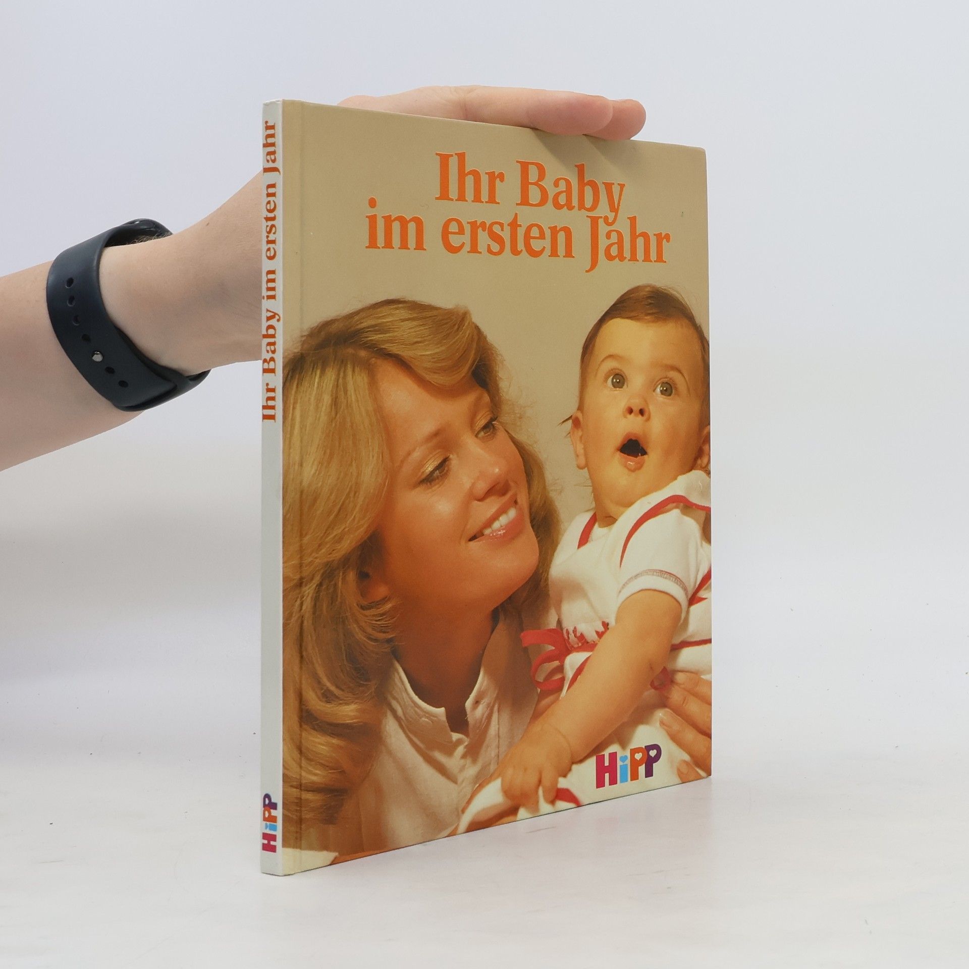 Autorenkollektiv Ihr Baby im ersten Jahr