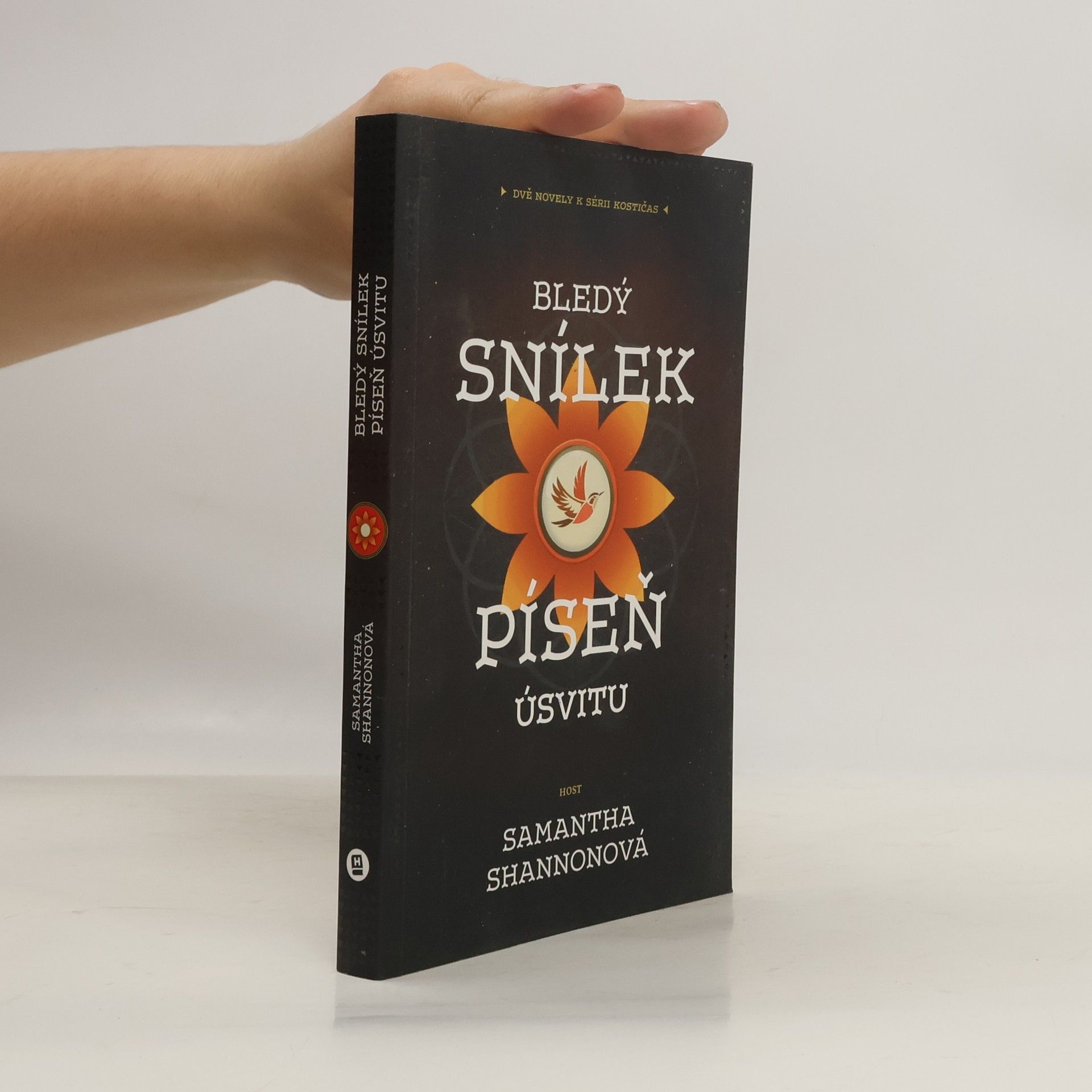 Samantha Shannon Bledý snílek ; Píseň úsvitu