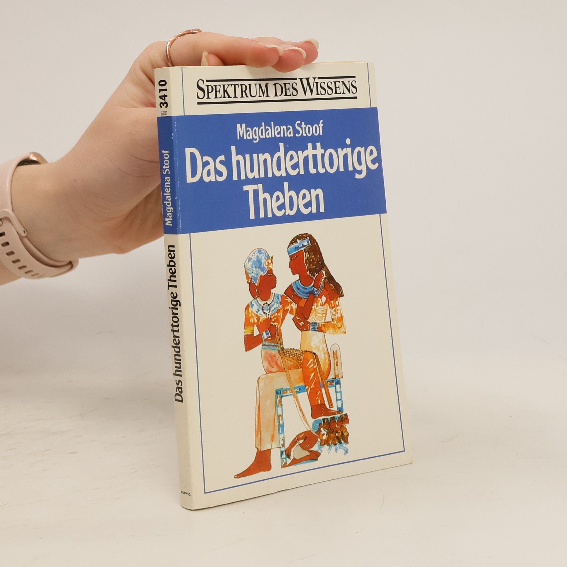 Magdalena Stoof Das hunderttorige Theben