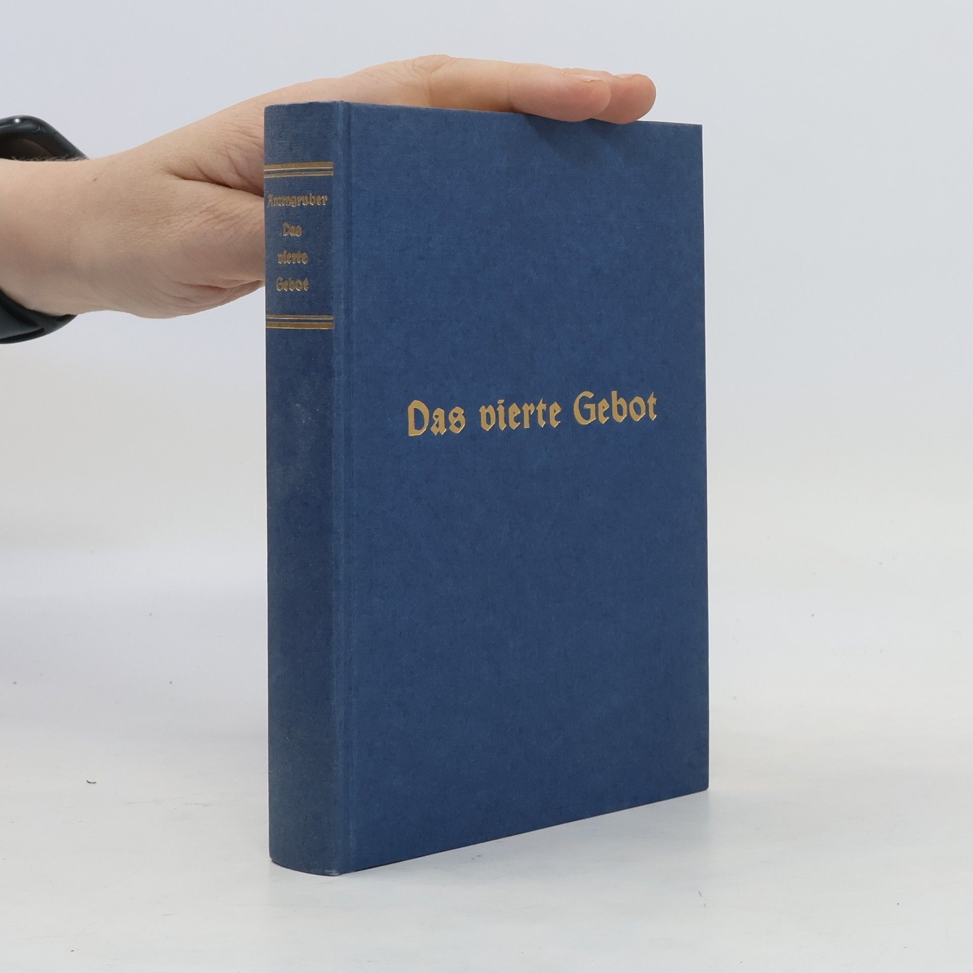 Ludwig Anzengruber Das vierte Gebot (Großdruck)