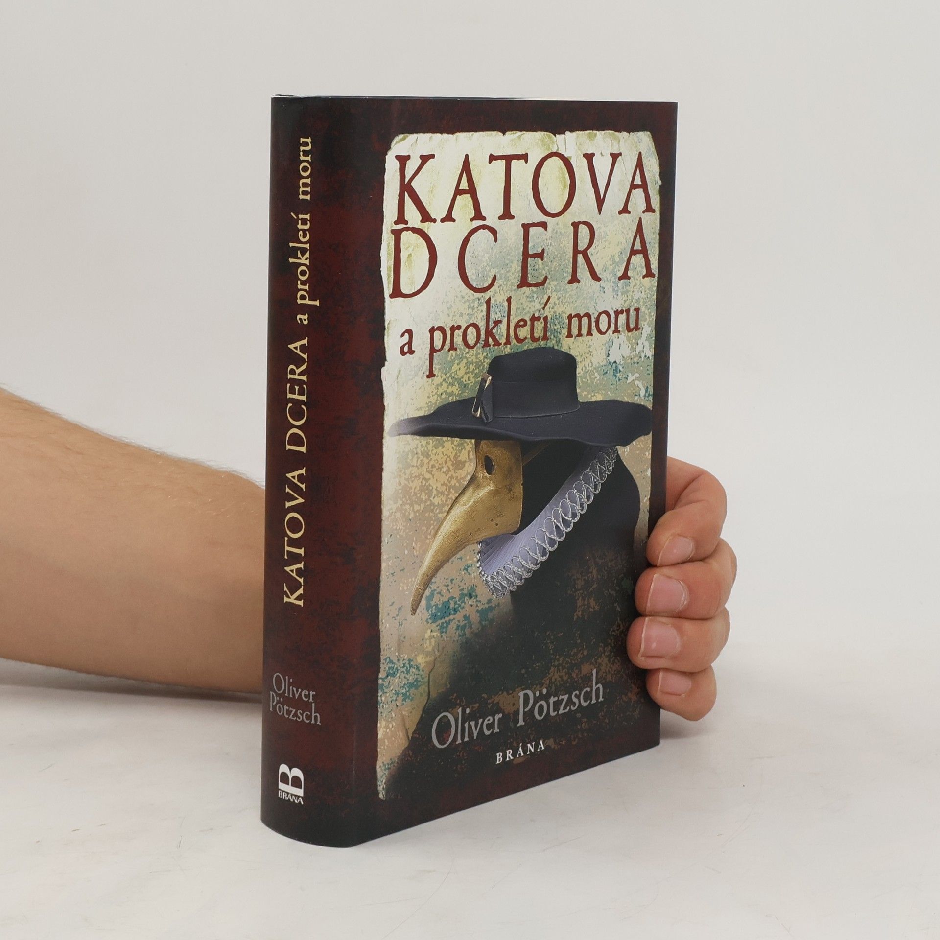 Oliver Pötzsch Katova dcera a prokletí moru