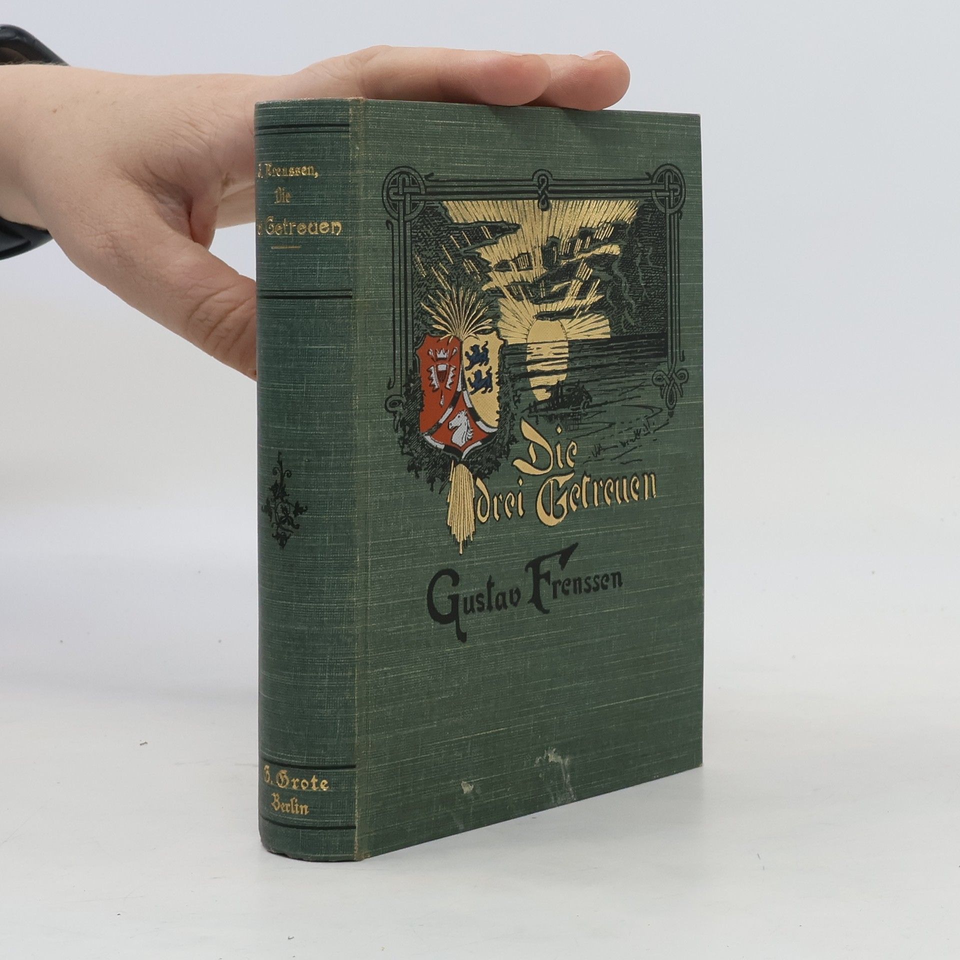 Gustav Frenssen Die drei Getreuen