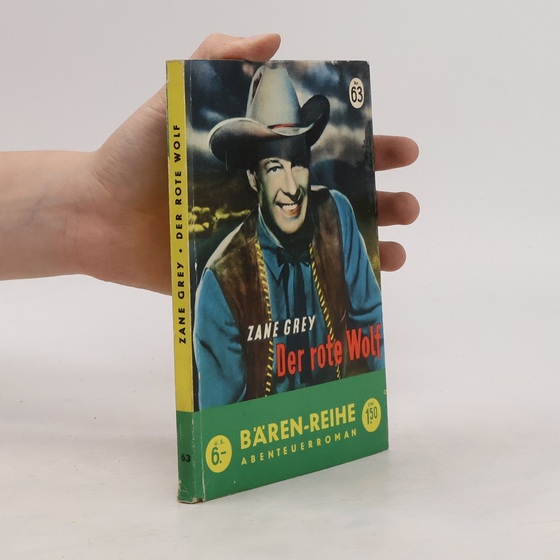Zane Grey Der rote Wolf