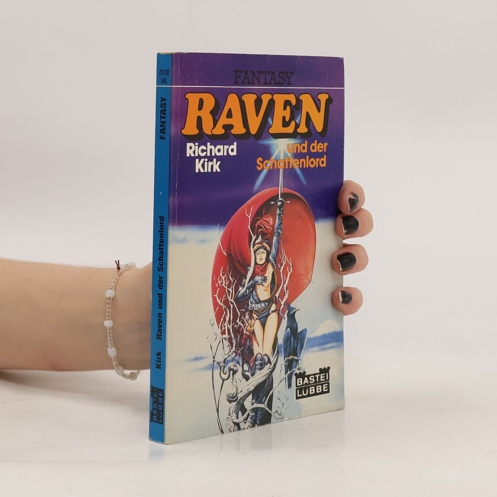 Richard Kirk Raven und der Schattenlord. Science Fiction. Fantasy