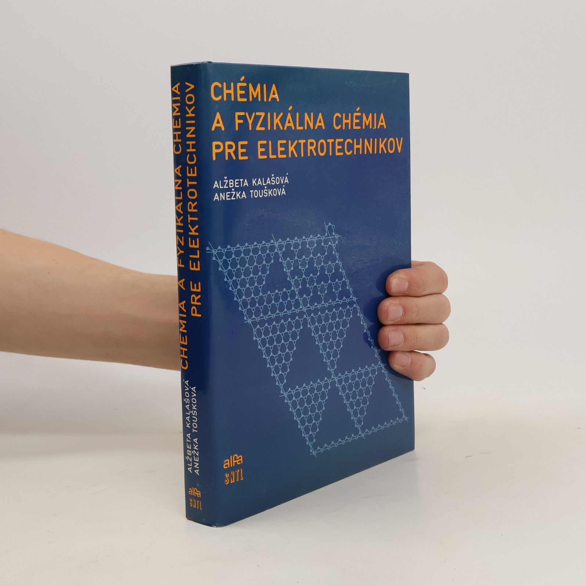 Alžbeta Kalašová Chémia a fyzikálna chémia pre elektrotechnikov