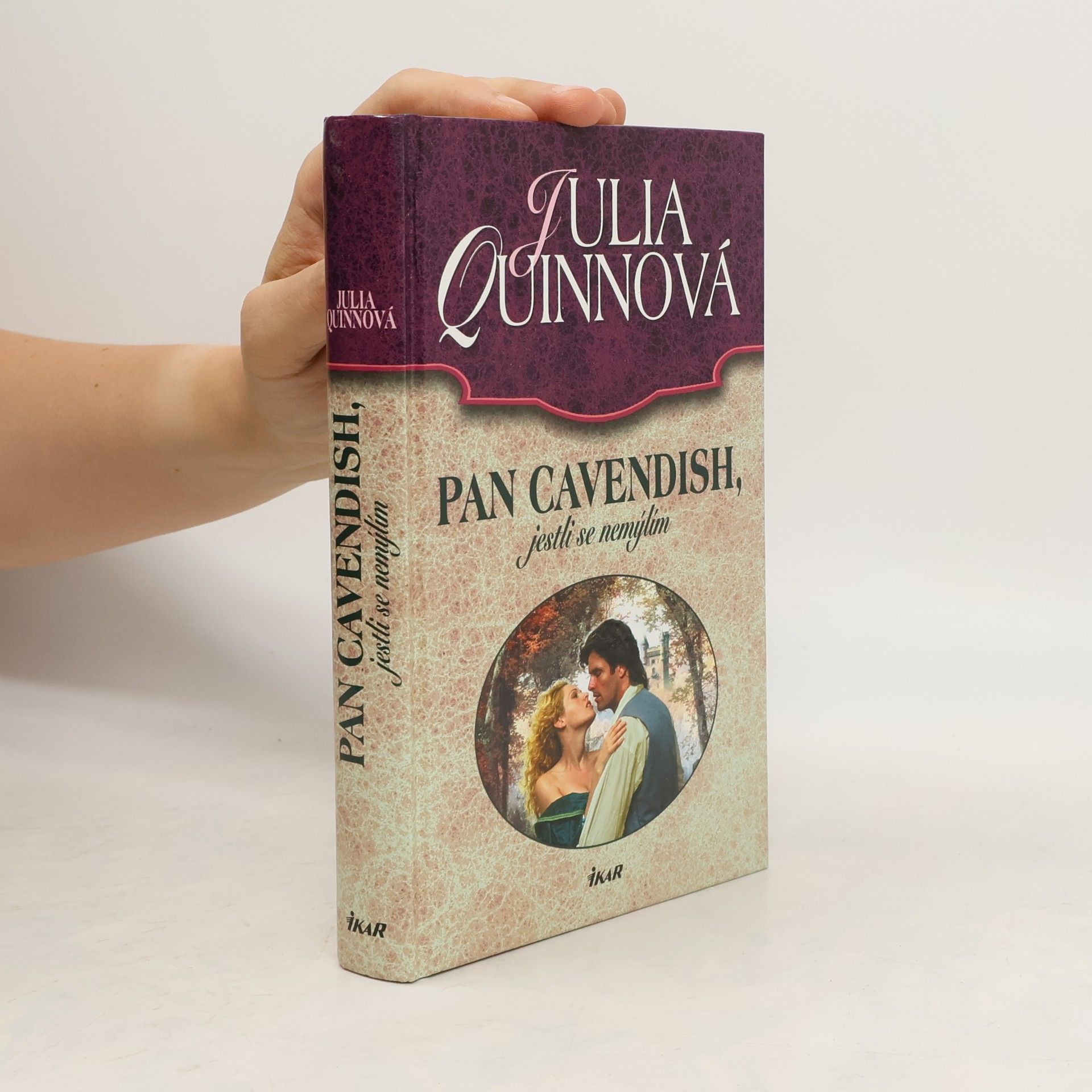 Julia Quinn Pan Cavendish, jestli se nemýlím