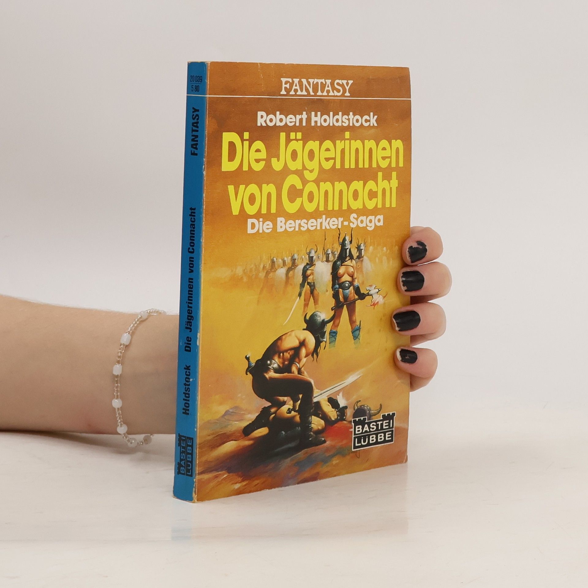 Robert Holdstock Die Jägerinnen von Connacht