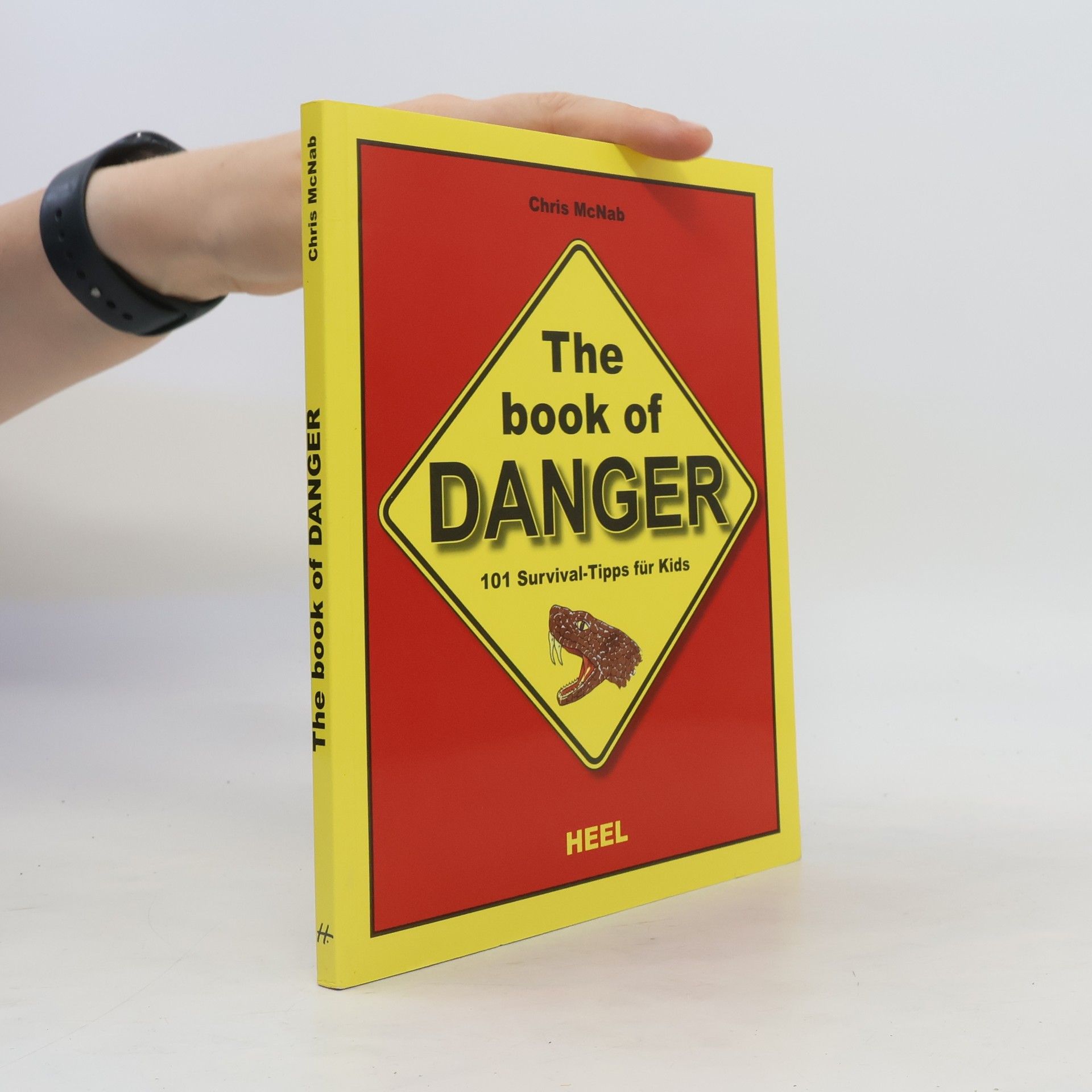 Chris McNab The book of danger