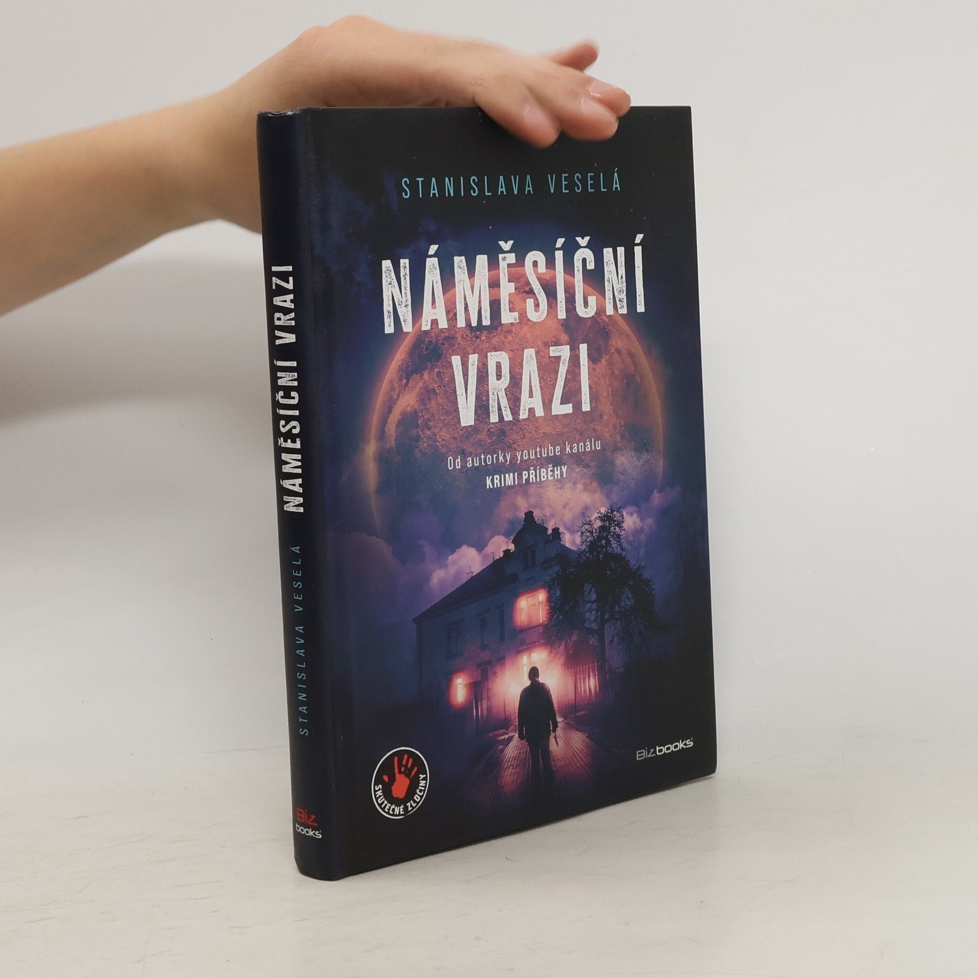 Stanislava Veselá Náměsíční vrazi