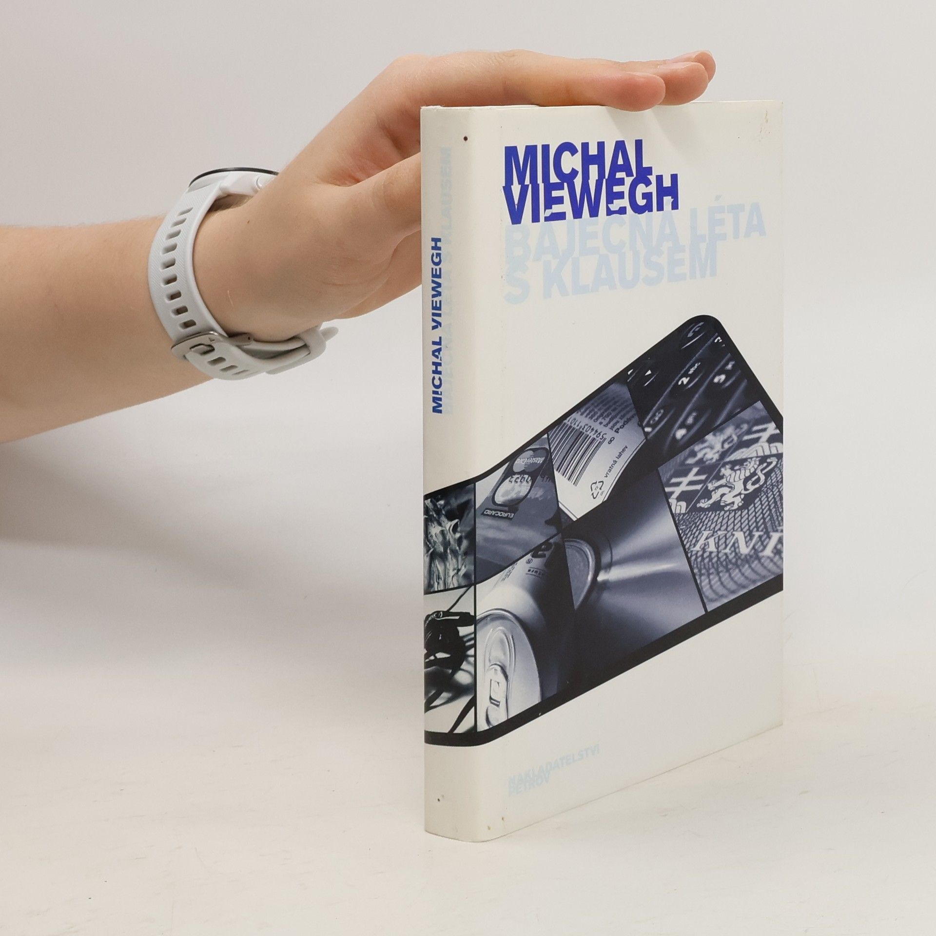 Michal Viewegh Báječná léta s Klausem