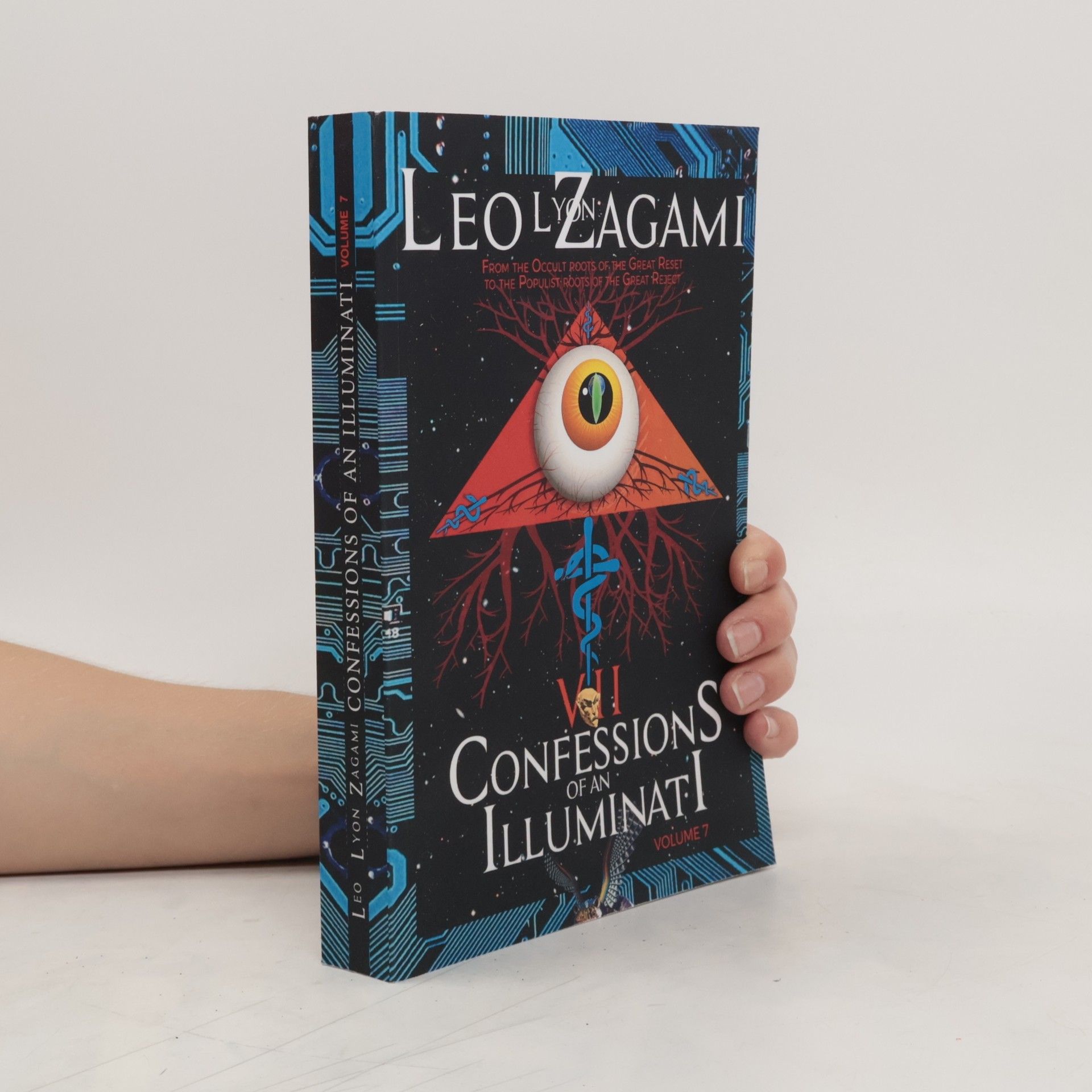 Leo Lyon Zagami Confessions of an Illuminati Volume 7