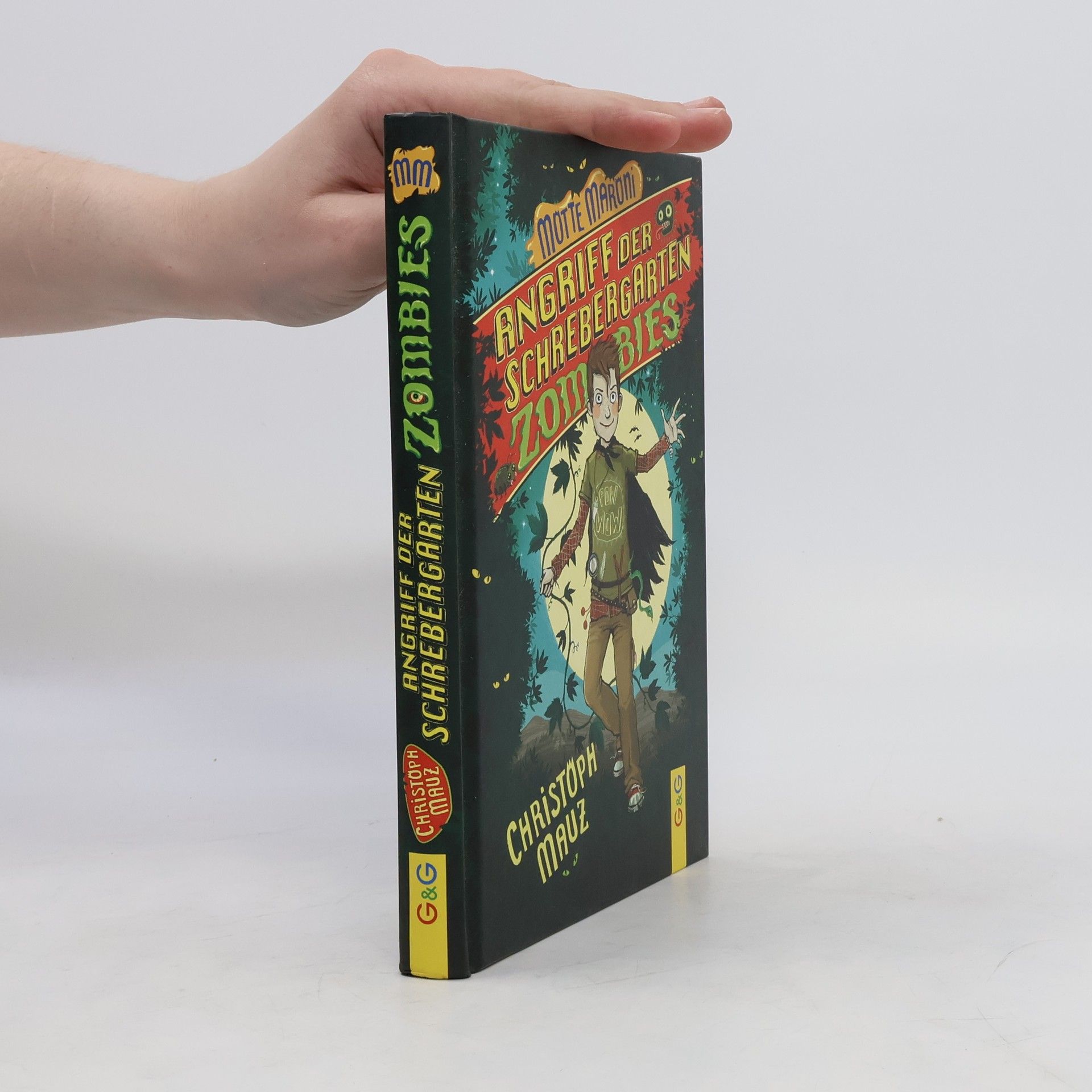 Christoph Mauz Motte Maroni - Angriff der Schrebergartenzombies