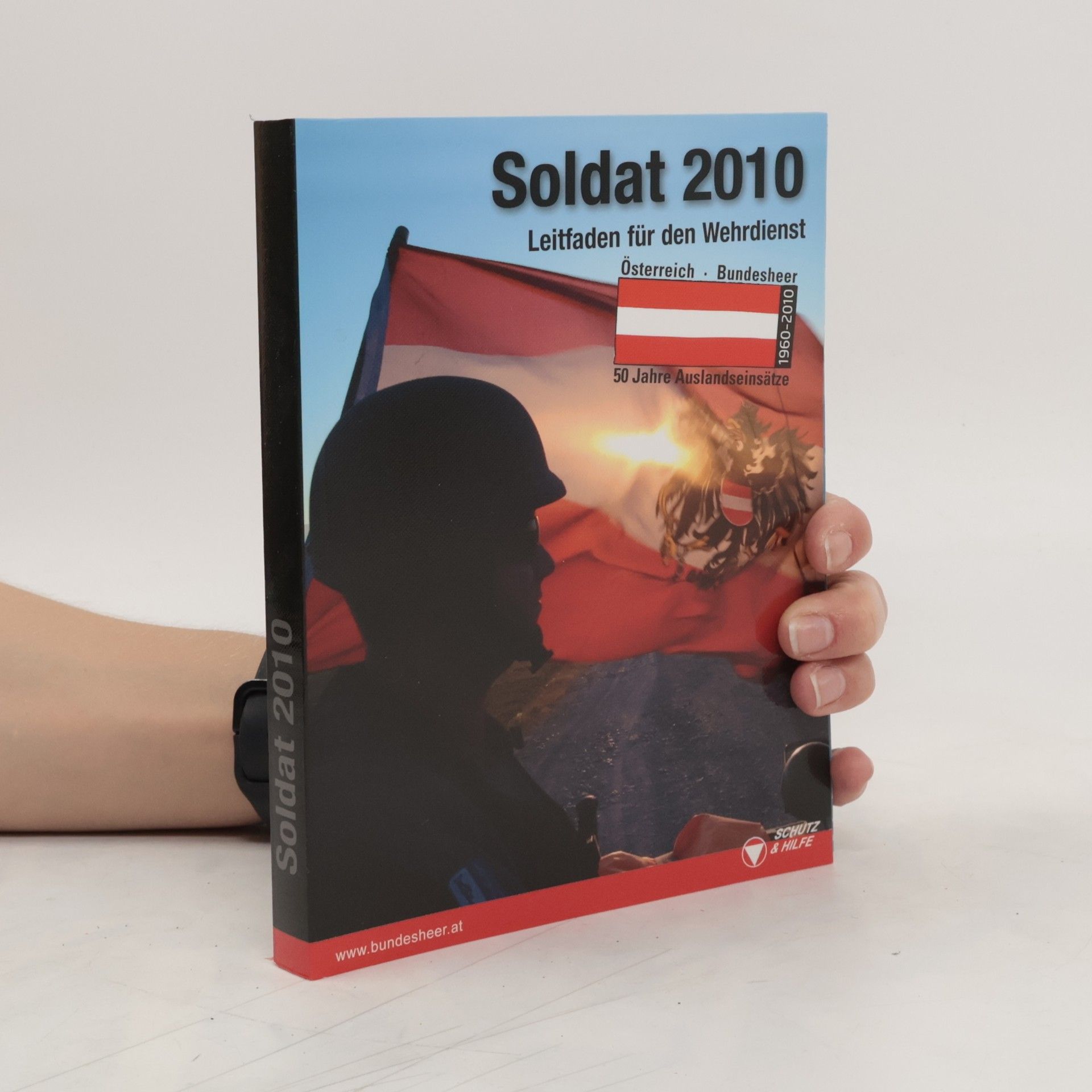 Collectif d'auteurs Soldat 2010. Leitfaden für den Wehrdienst