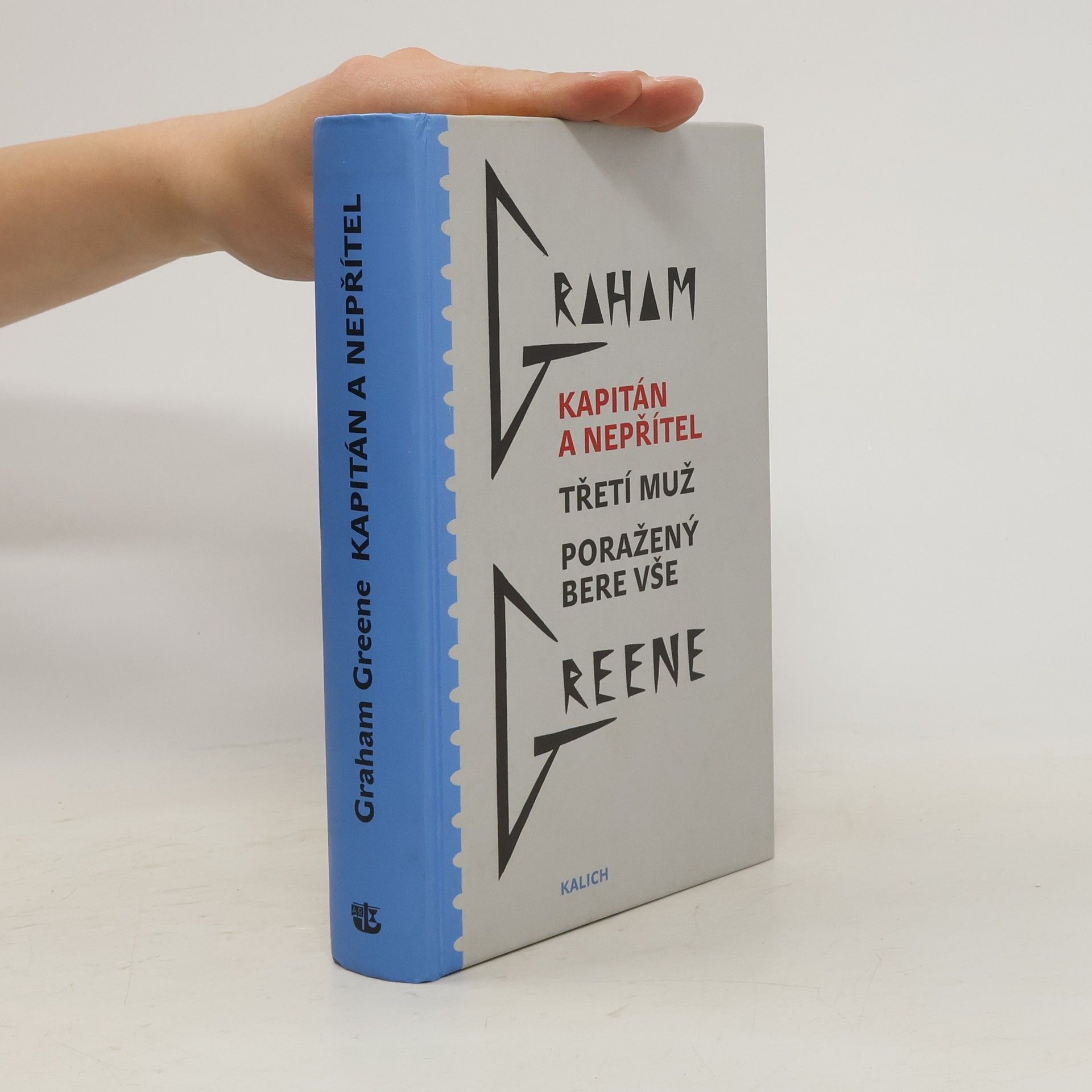 Graham Greene Kapitán a nepřítel. Třetí muž. Poražený bere vše